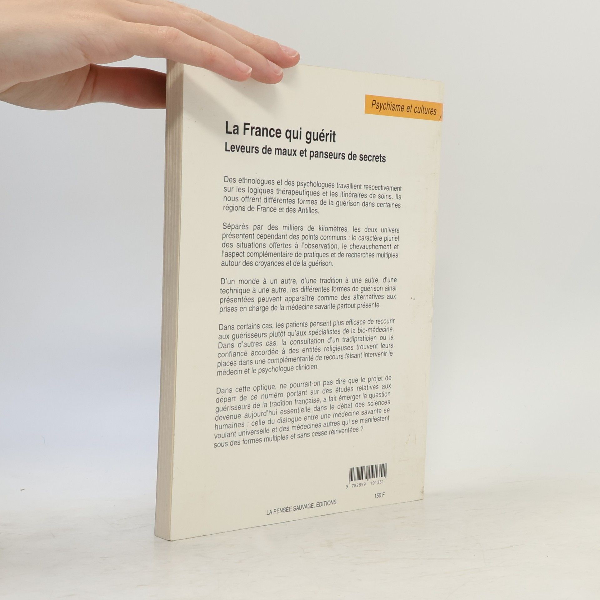 Tobie Nathan Nouvelle Revue d'Ethnopsychiatrie - 33: La France qui guérit