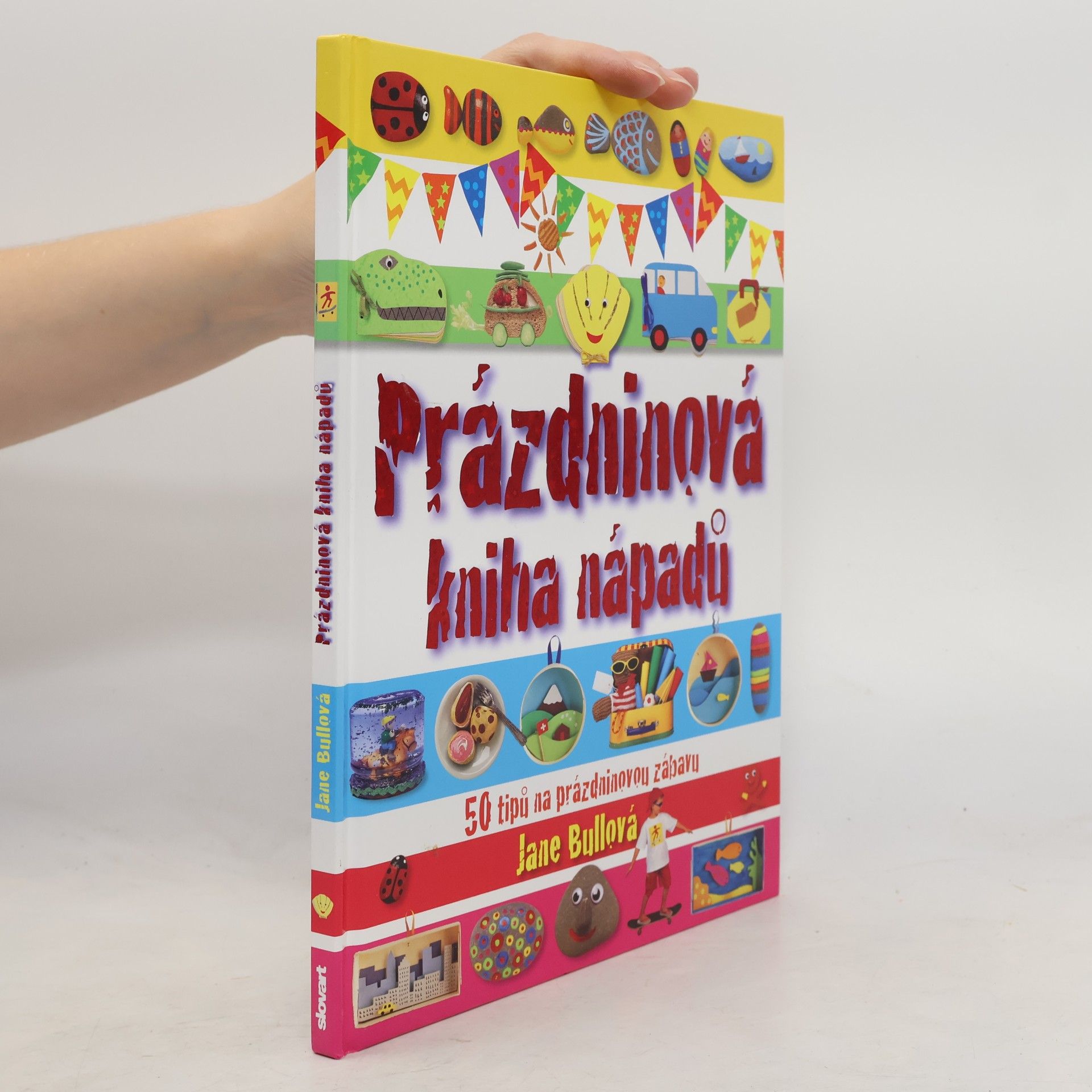 Jane Bull Prázdninová kniha nápadů