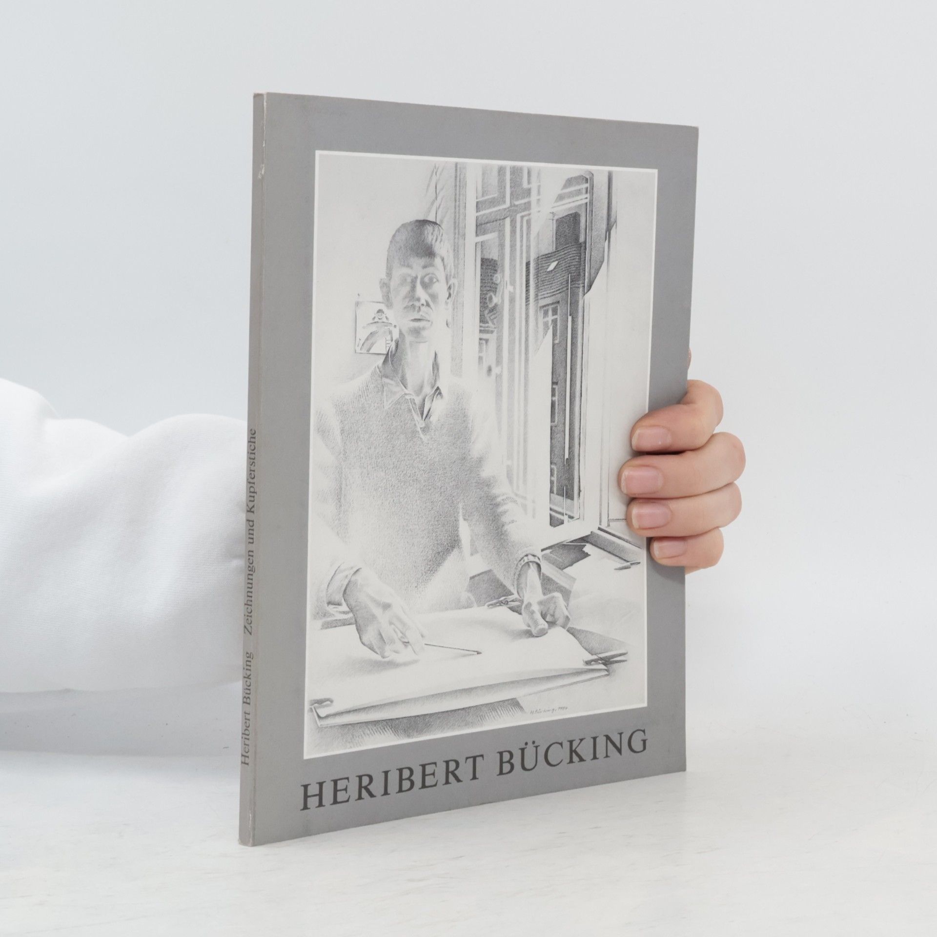 Autorenkollektiv Heribert Bücking. Zeichnungen und Kupferstiche