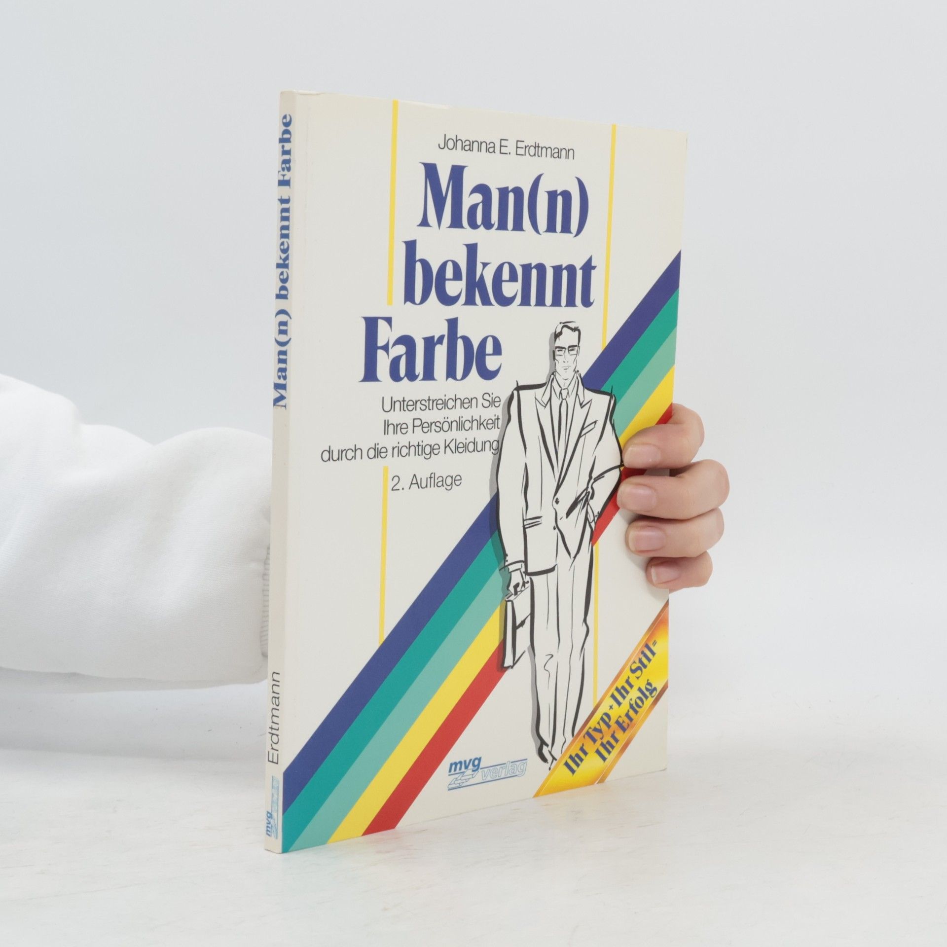 Johanna E. Erdtmann Man(n) bekennt Farbe