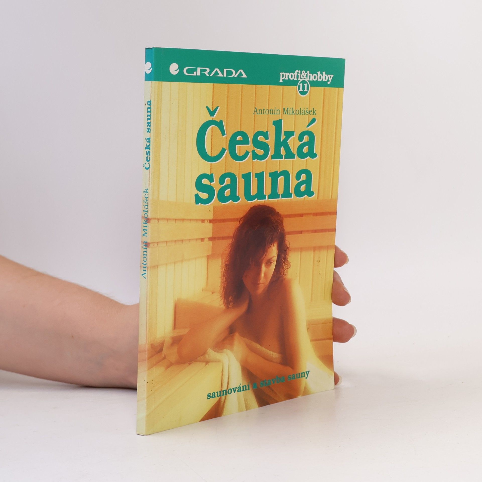 Antonín Mikolášek Česká sauna