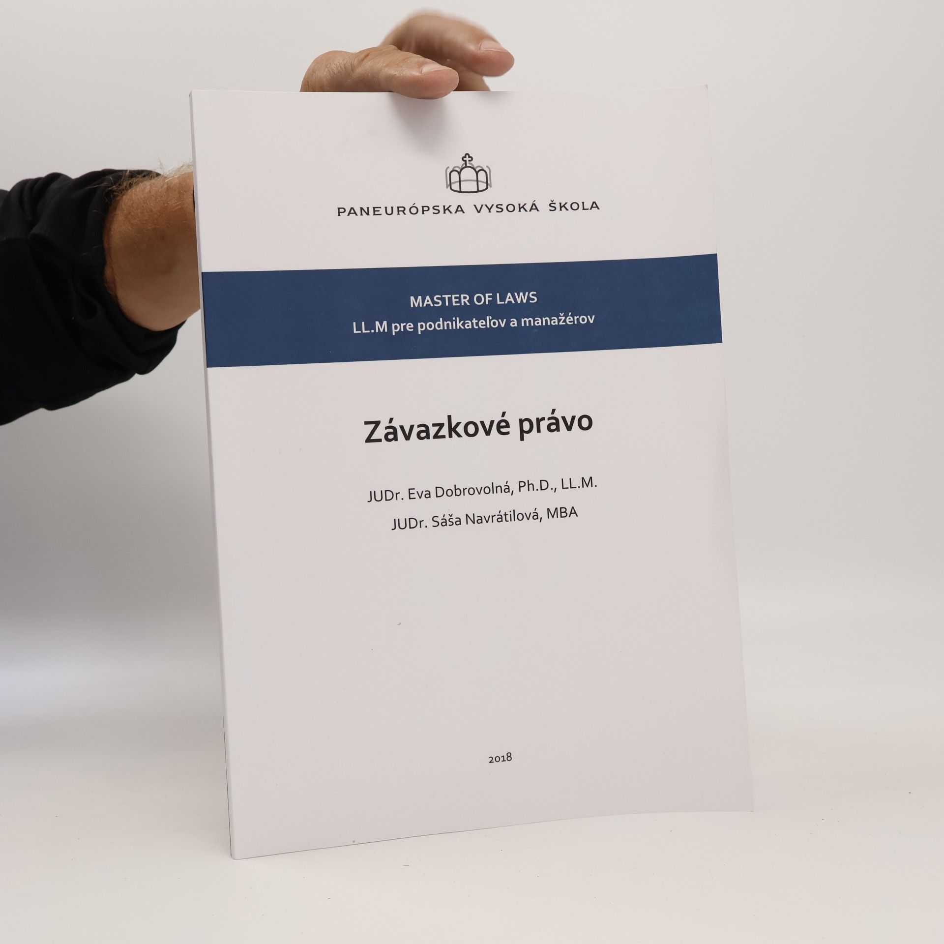 Judr. Eva Dobrovolná, Ph.D., Ll.M. Závazkové právo