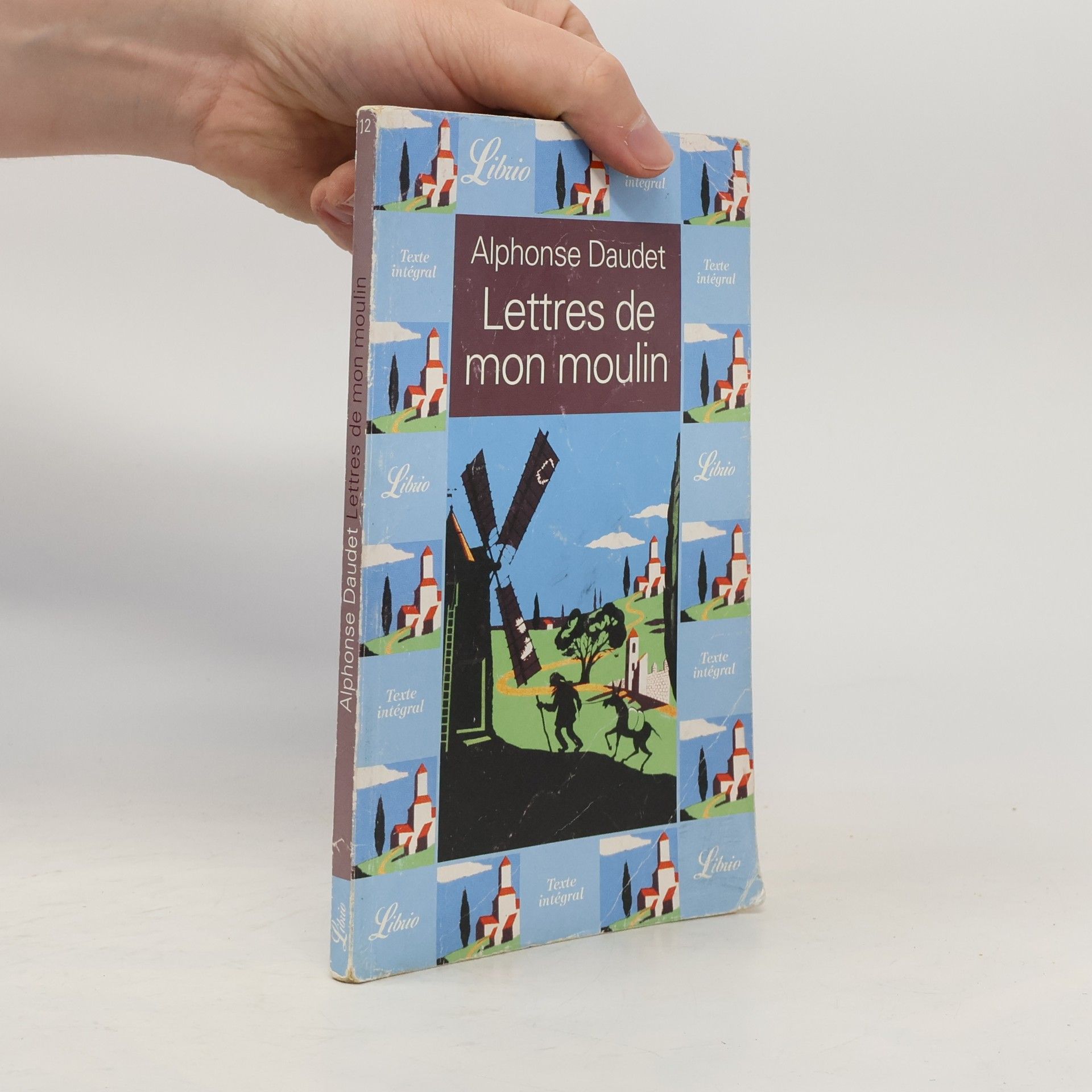 Alphonse Daudet Lettres de mon moulin Texte intégral