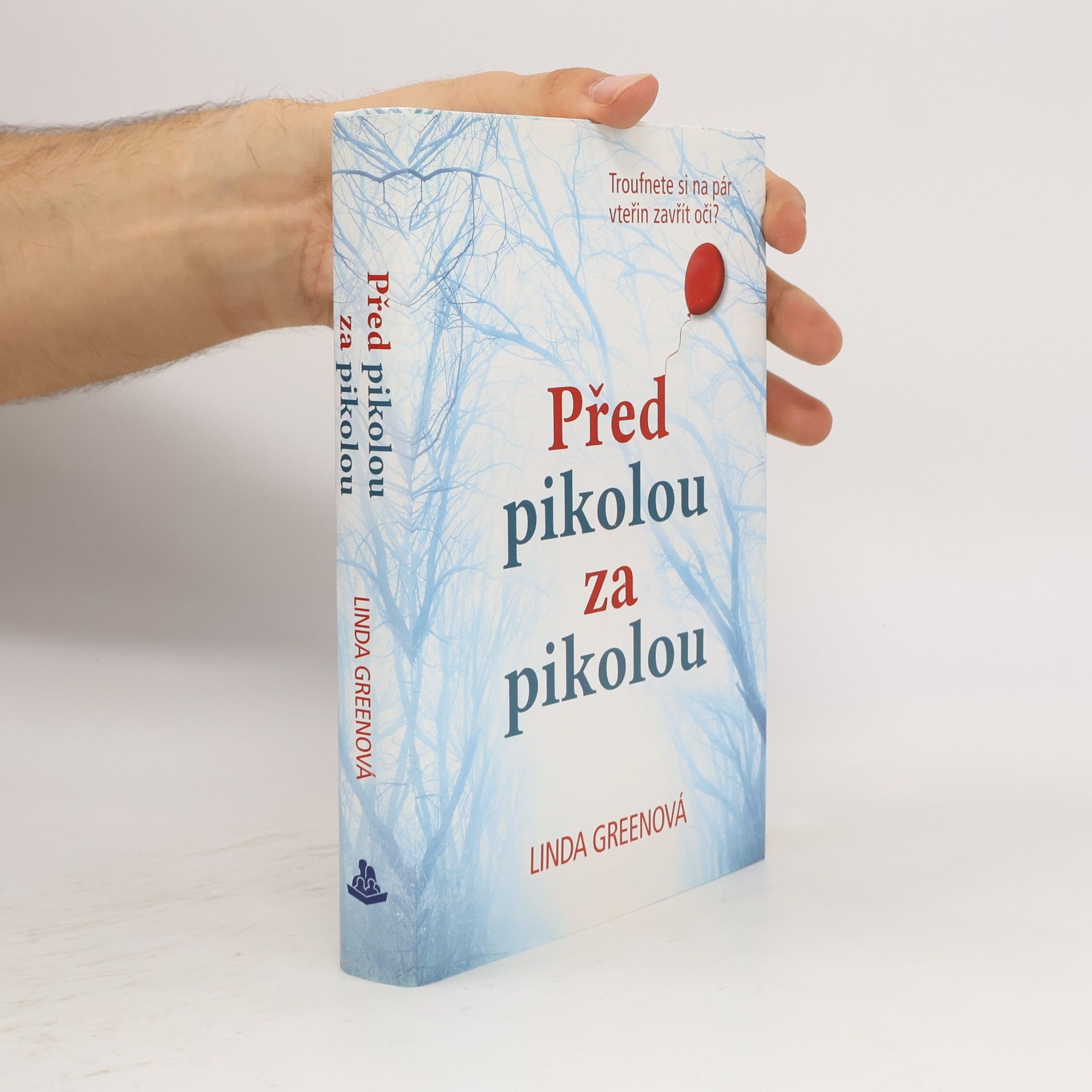 Linda Green Před pikolou za pikolou