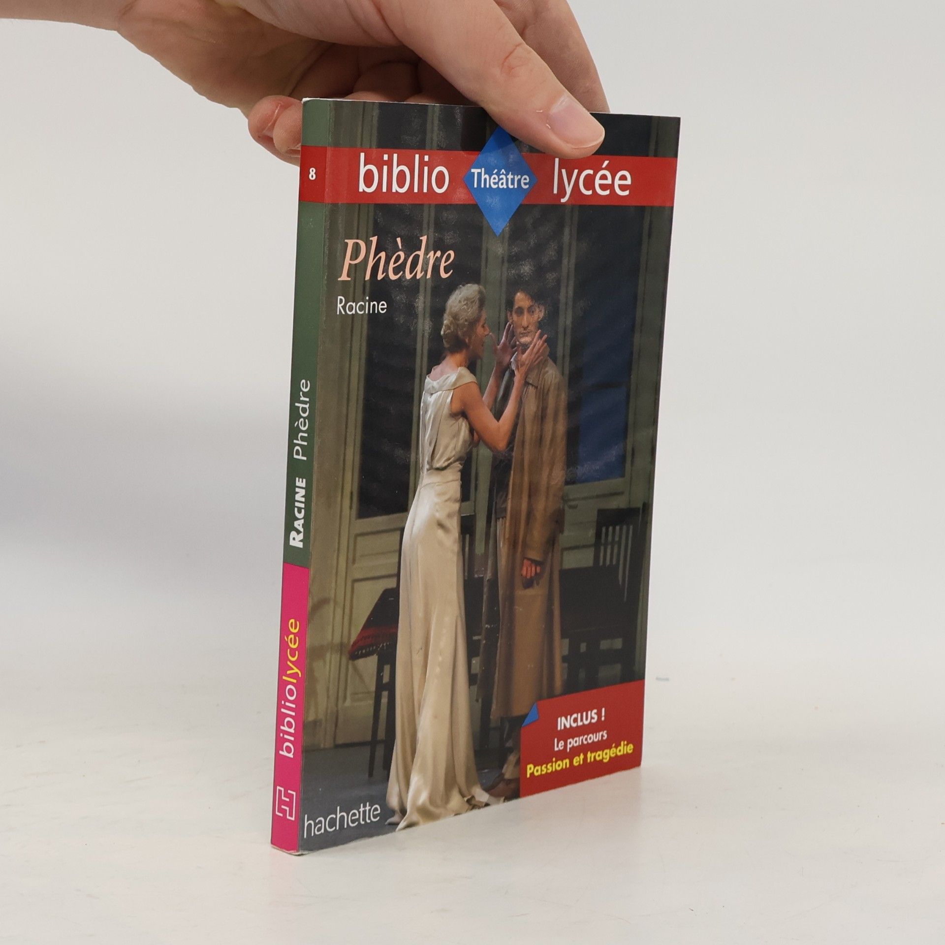 Jean Racine Bibliolycée - 8: Phèdre