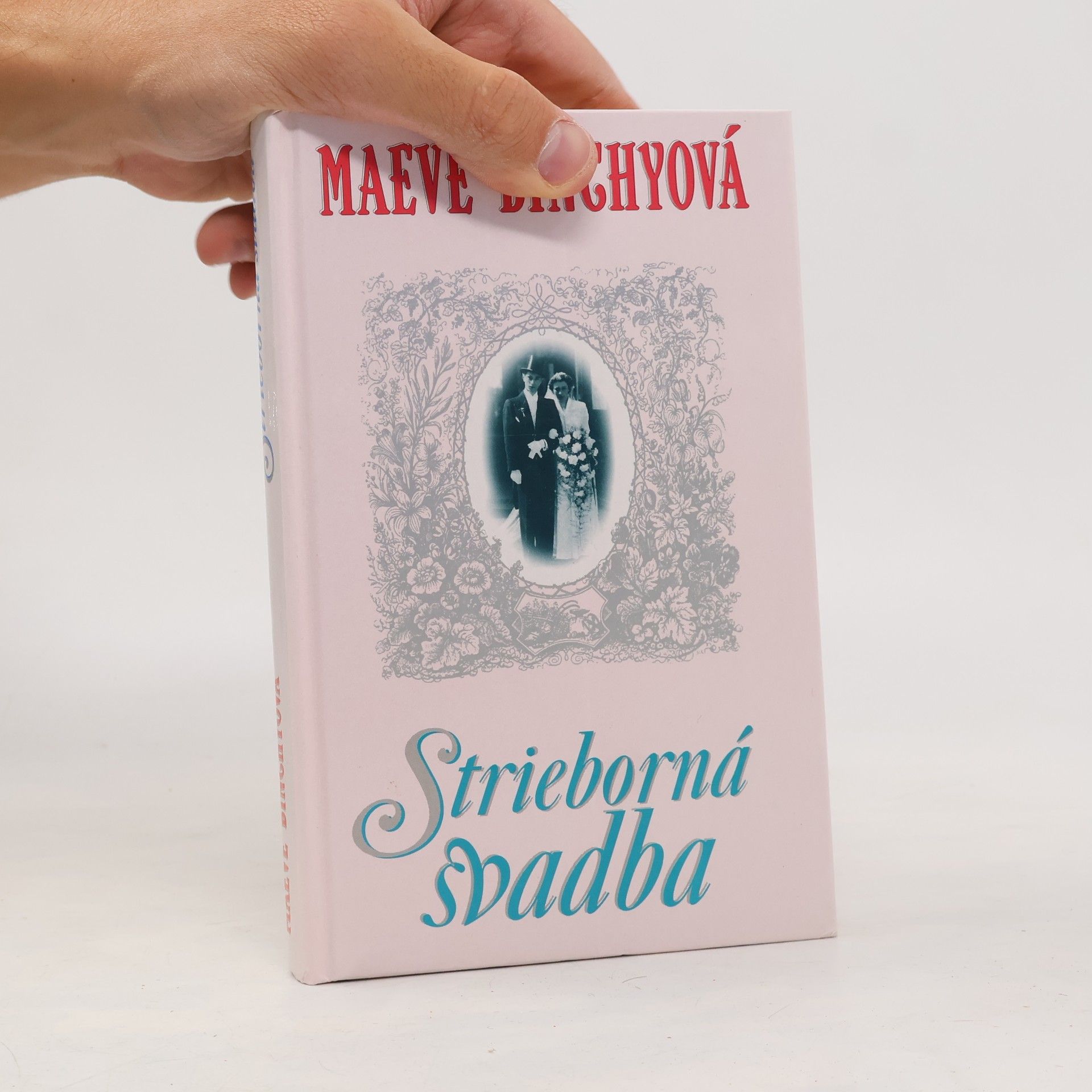 Maeve Binchy Strieborná svadba