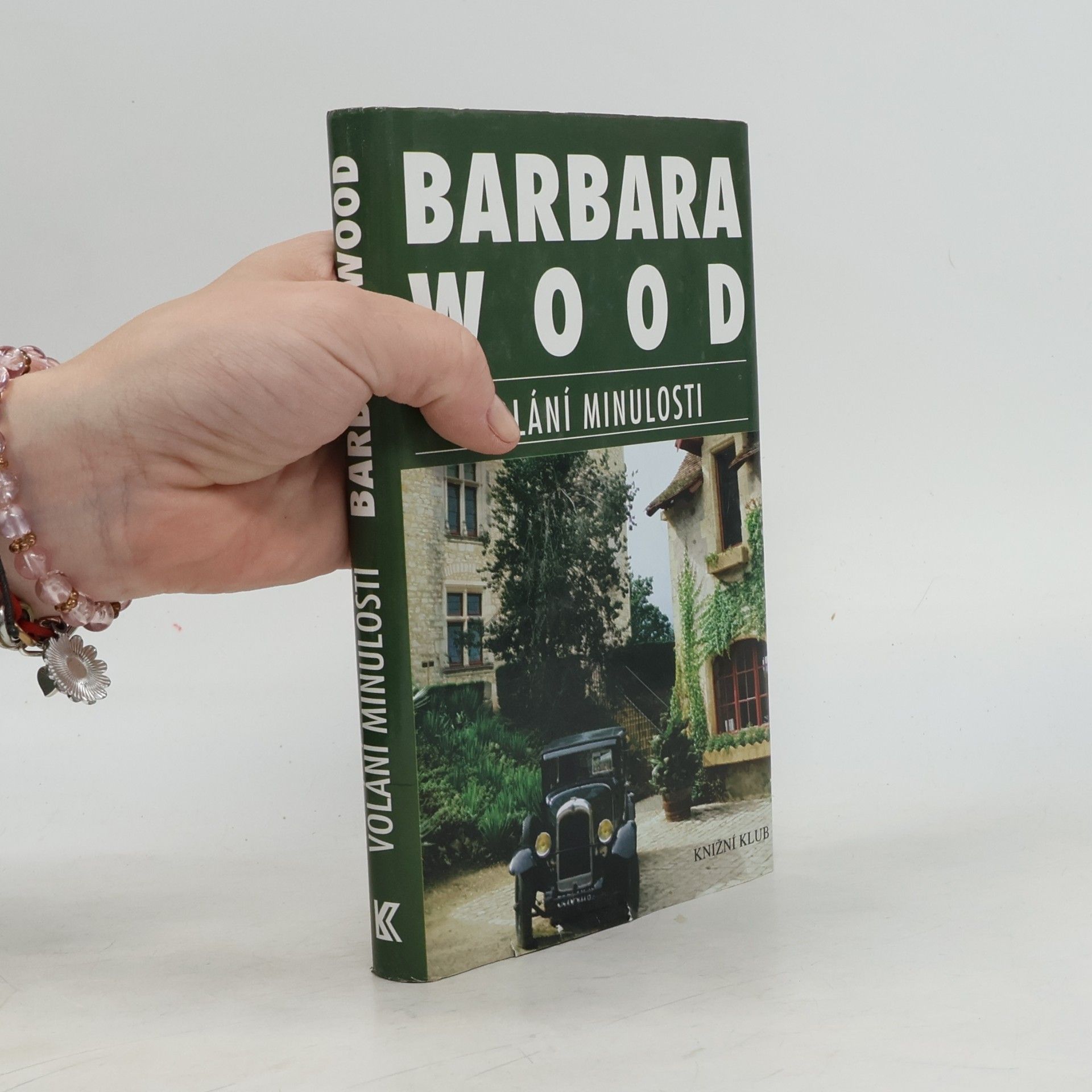 Barbara Wood Volání minulosti