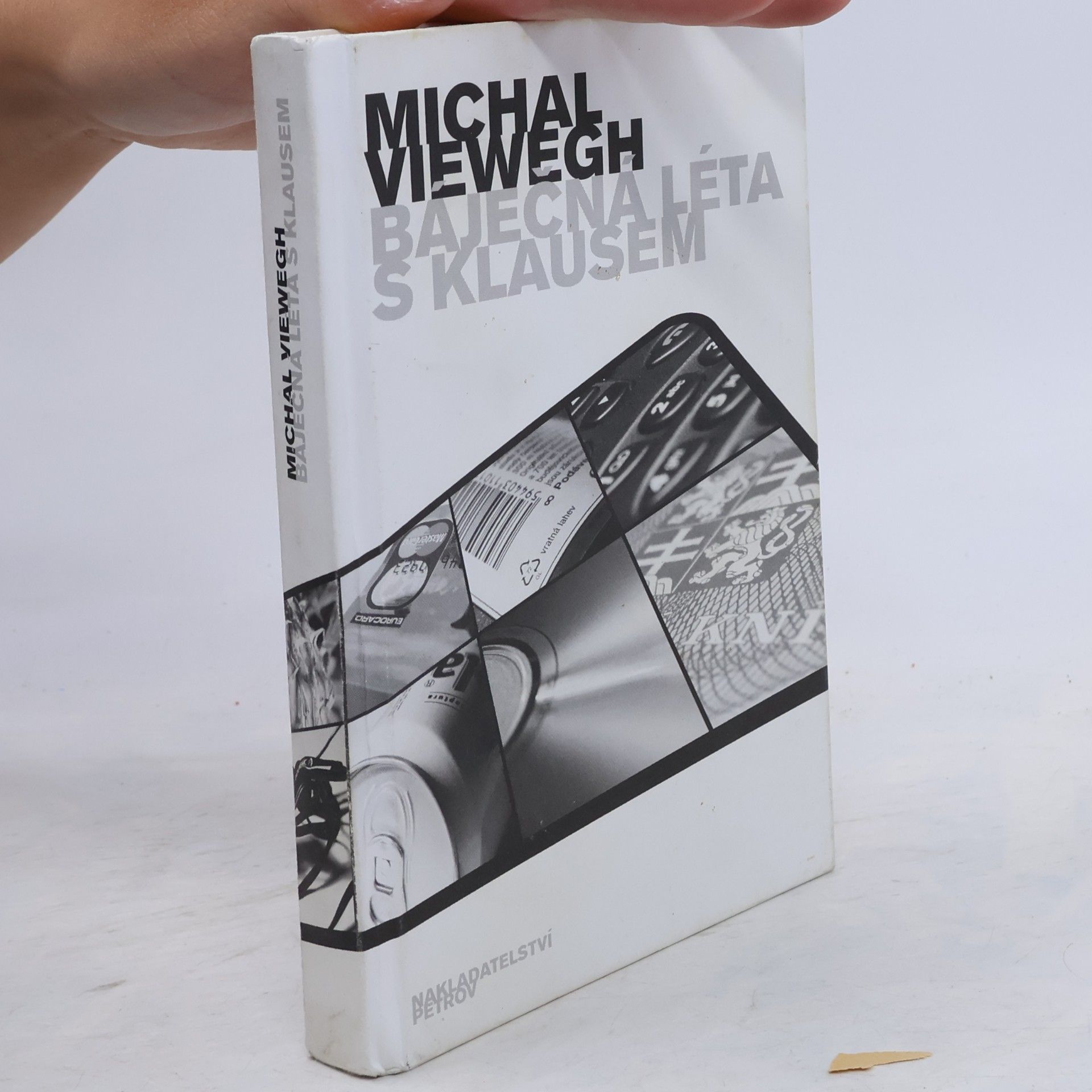 Michal Viewegh Báječná léta s Kalusem