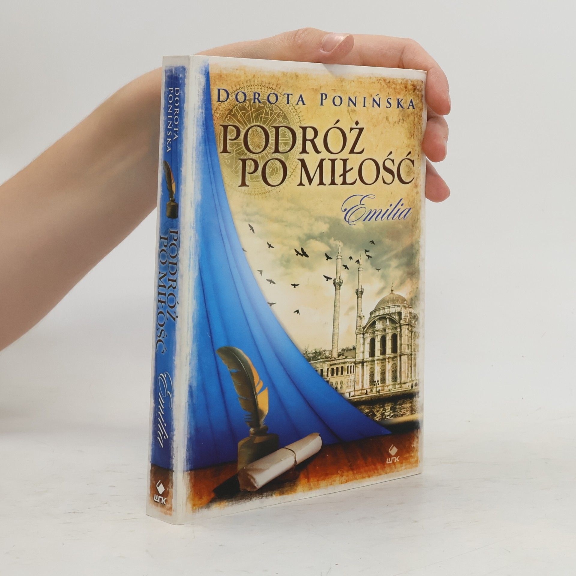 Dorota Ponińska Podróż po miłość - 1: Emilia