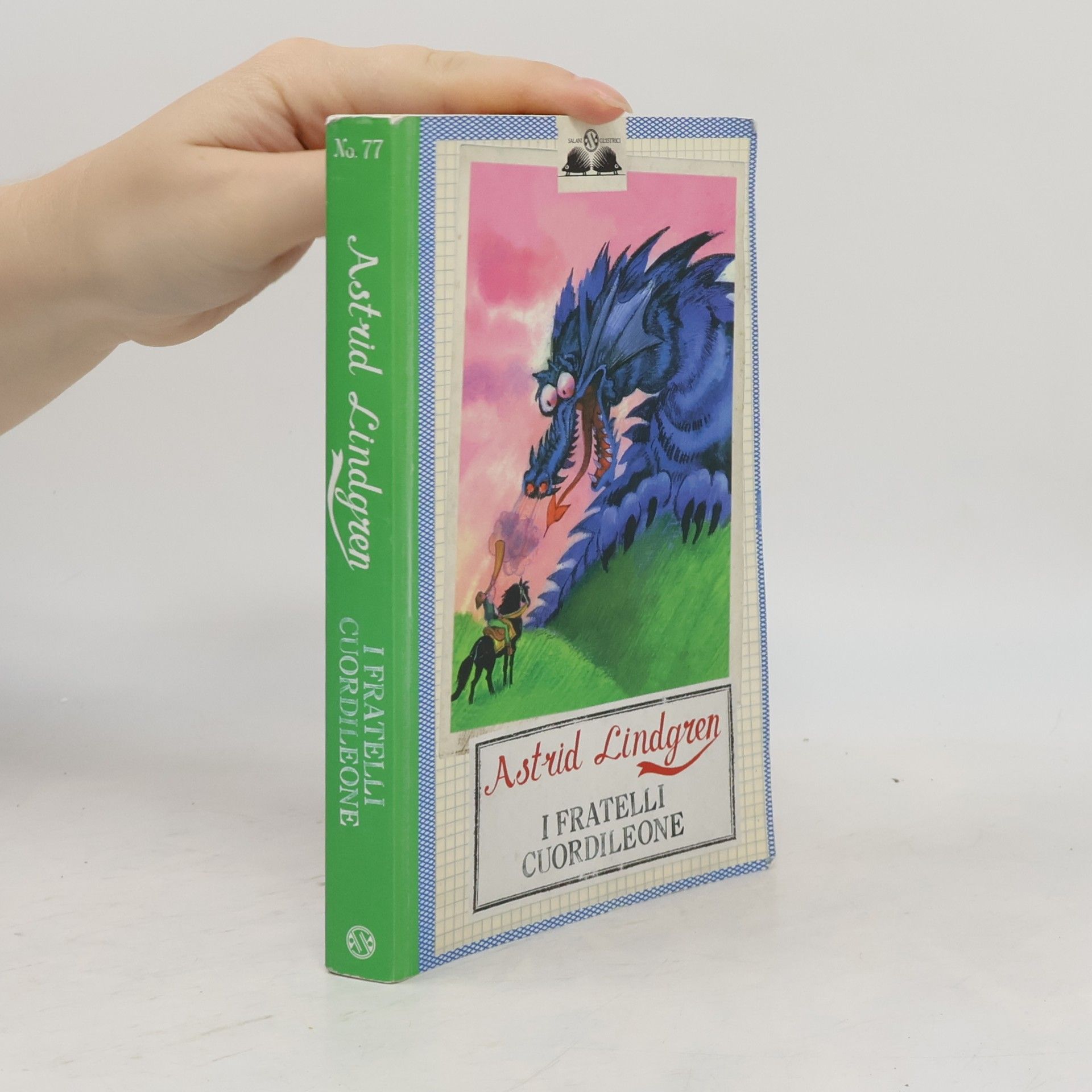 Astrid Lindgren Gli Istrici - 77: I fratelli Cuordileone