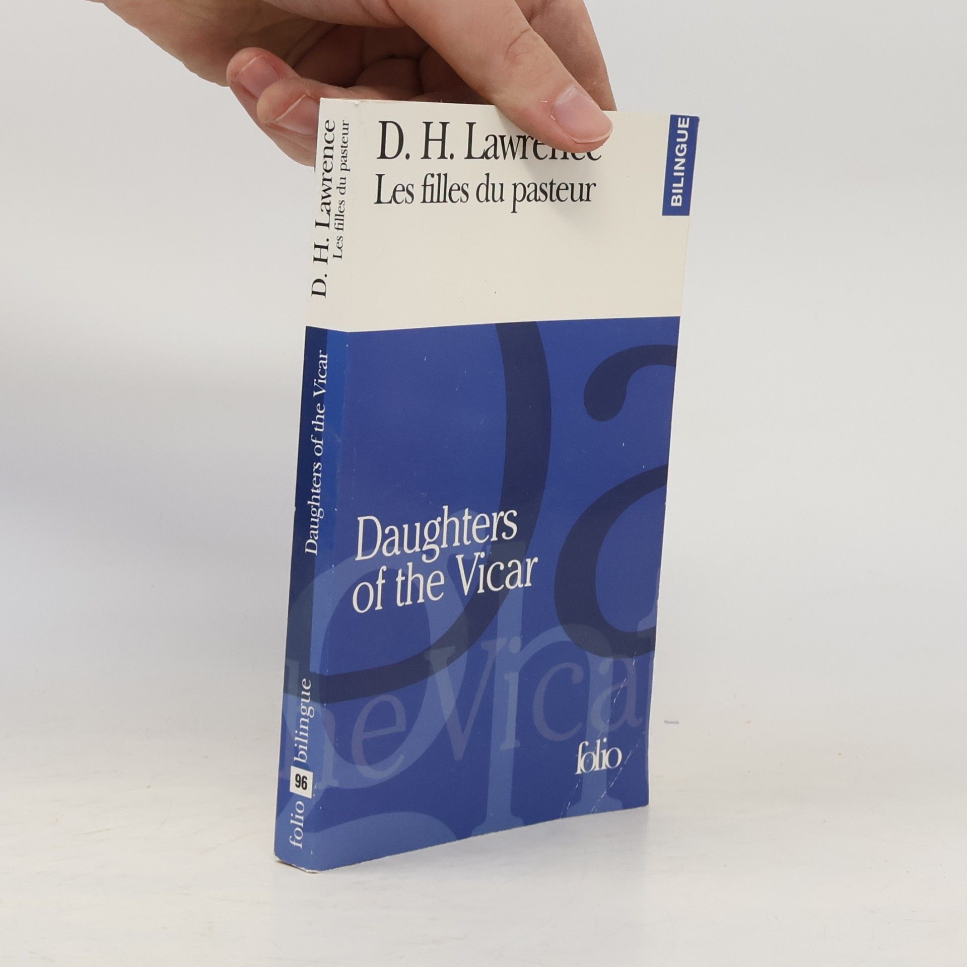 David Herbert Lawrence Folio - 96: Les Filles du pasteur/Daughters of the Vicar - Bilingue