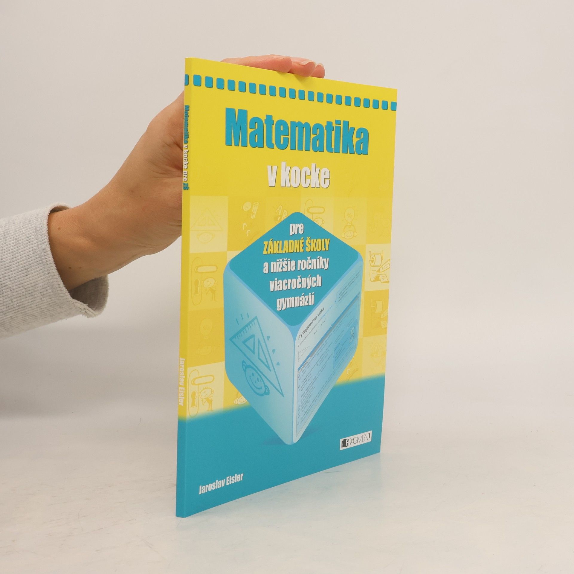 Matematika v kocke pre ZŠ a nižšie ročníky viacročných gymnázií