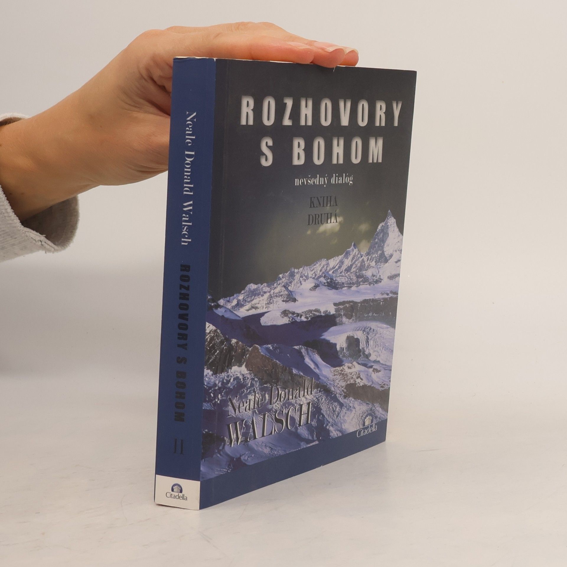 Neale Donald Walsch Rozhovory s bohom: kniha druhá