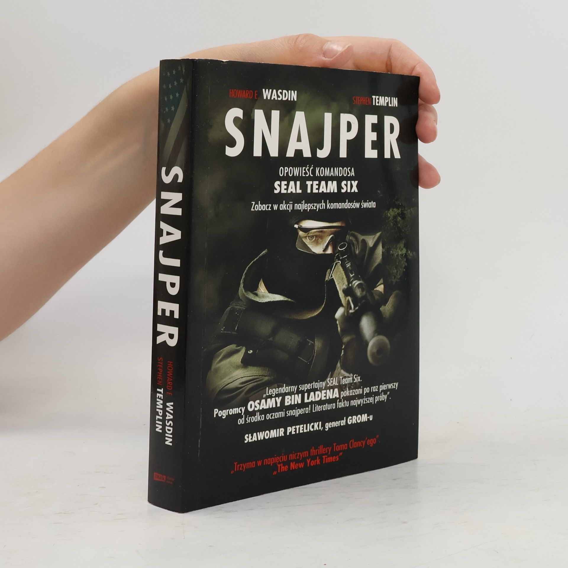 Howard E. Wasdin Snajper. Opowieść komandosa SEAL Team Six