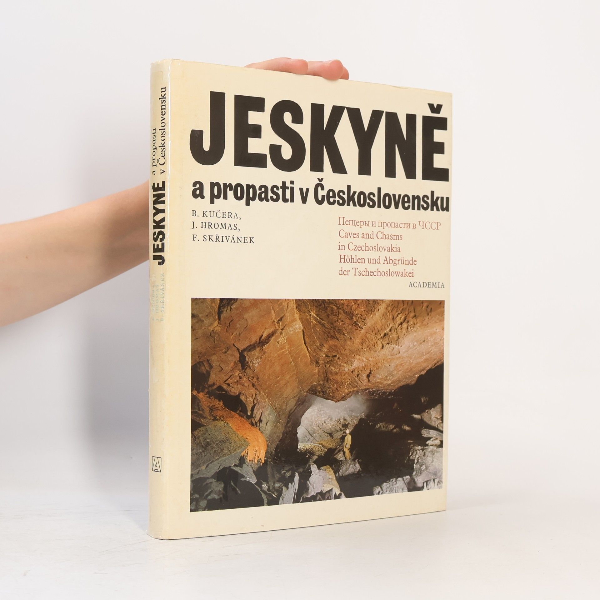 Jaroslav Hromas Jeskyně a propasti v Československu