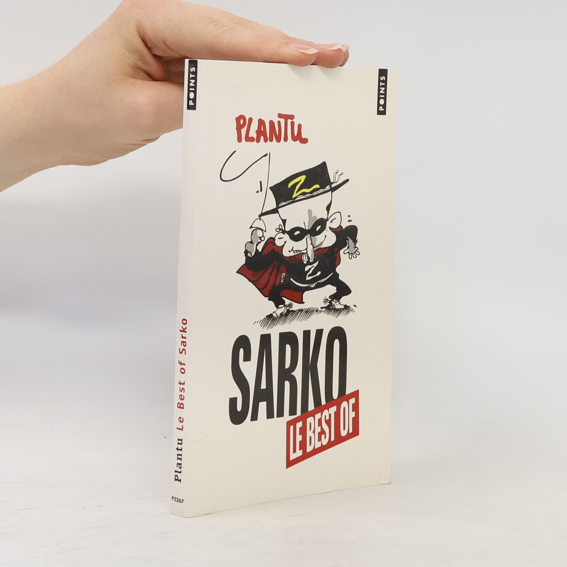Plantu Sarko, le best of
