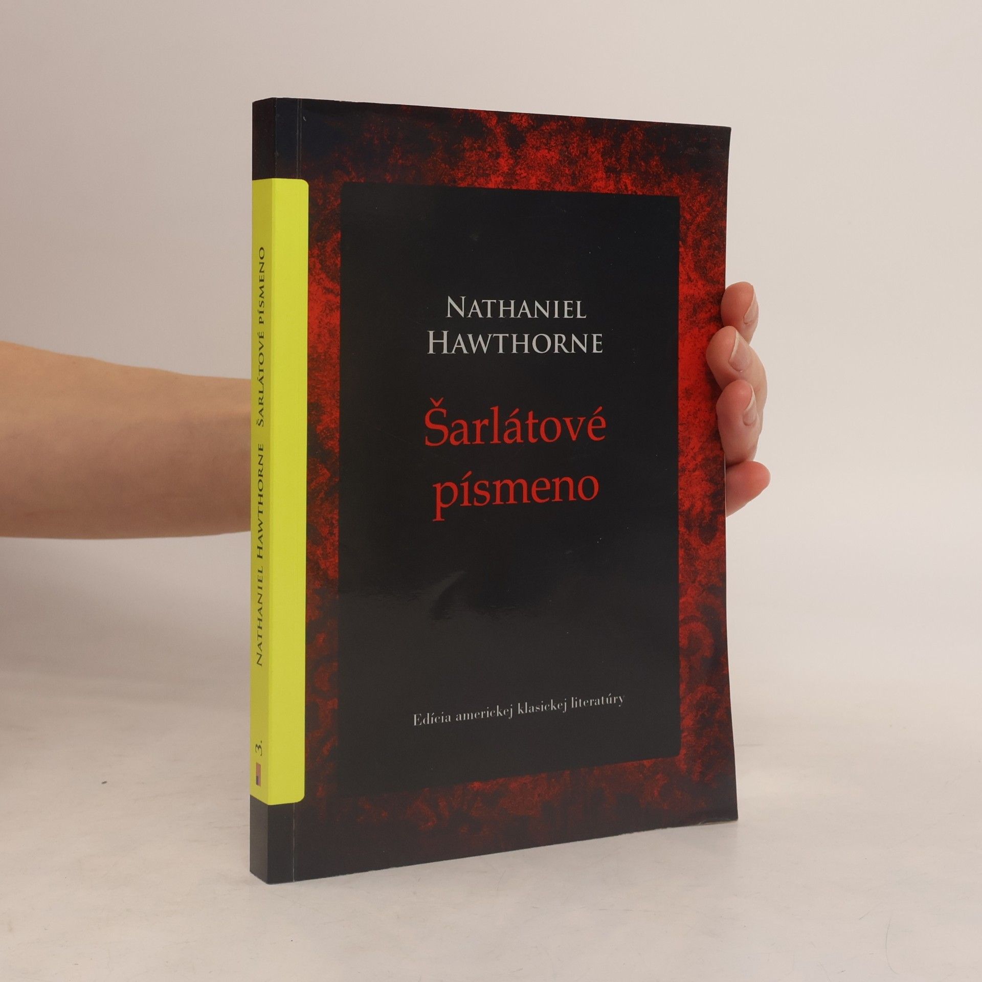 Nathaniel Hawthorne Šarlátové písmeno
