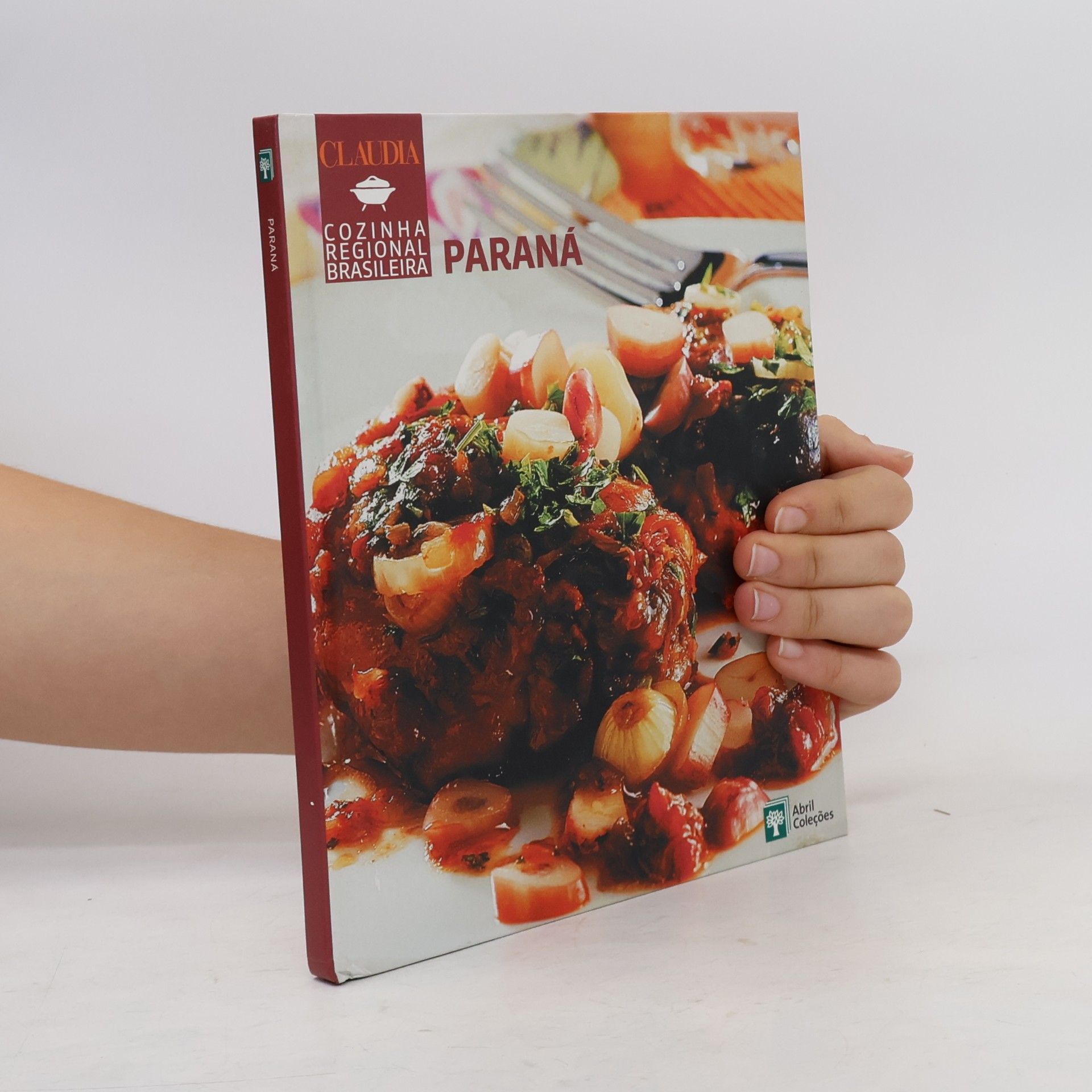 Autorenkollektiv Claudia - 11: Paraná Cozinha Regional Brasileira