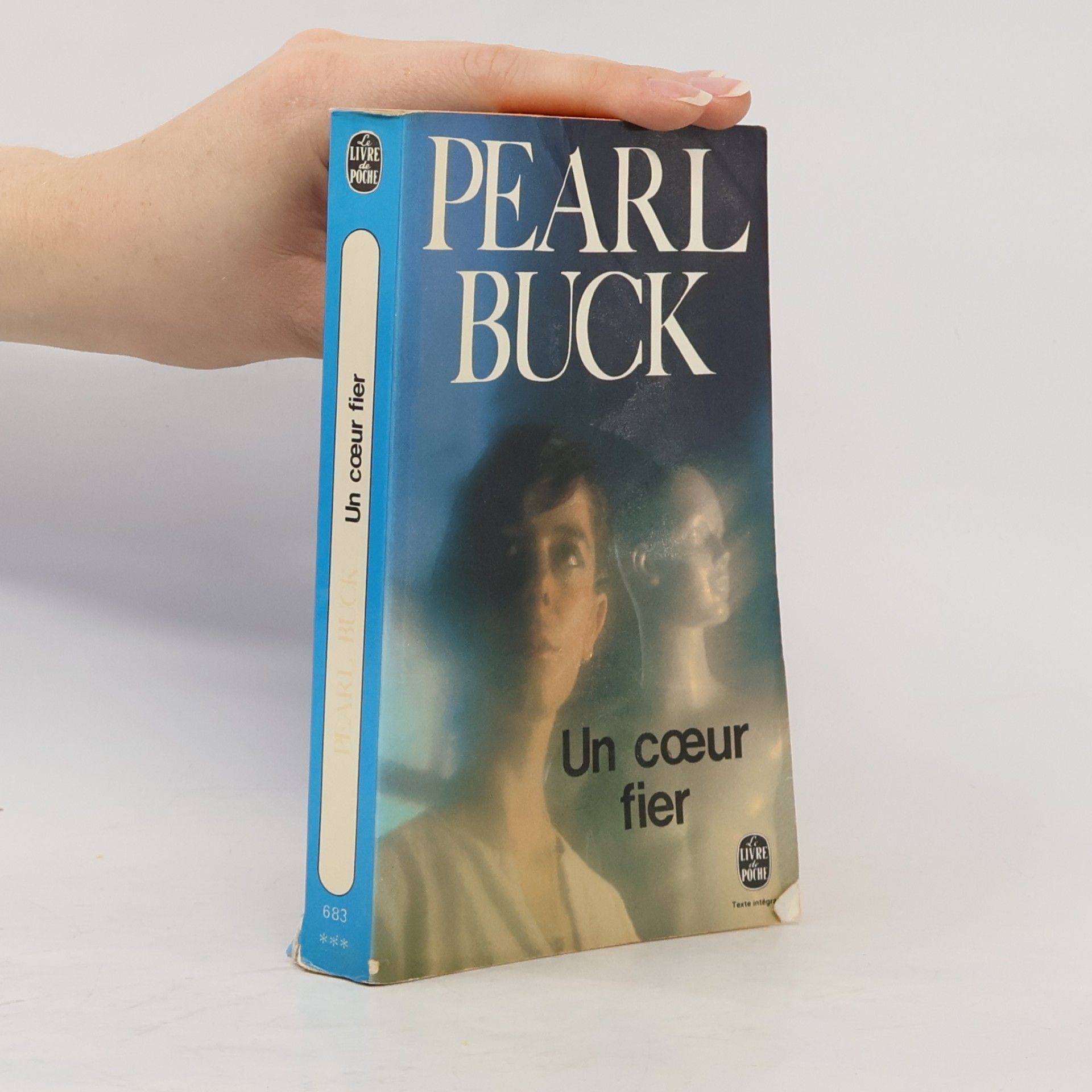 Pearl Sydenstricker Buck Le Livre de Poche - 683: Un cœur fier - Texte intégral