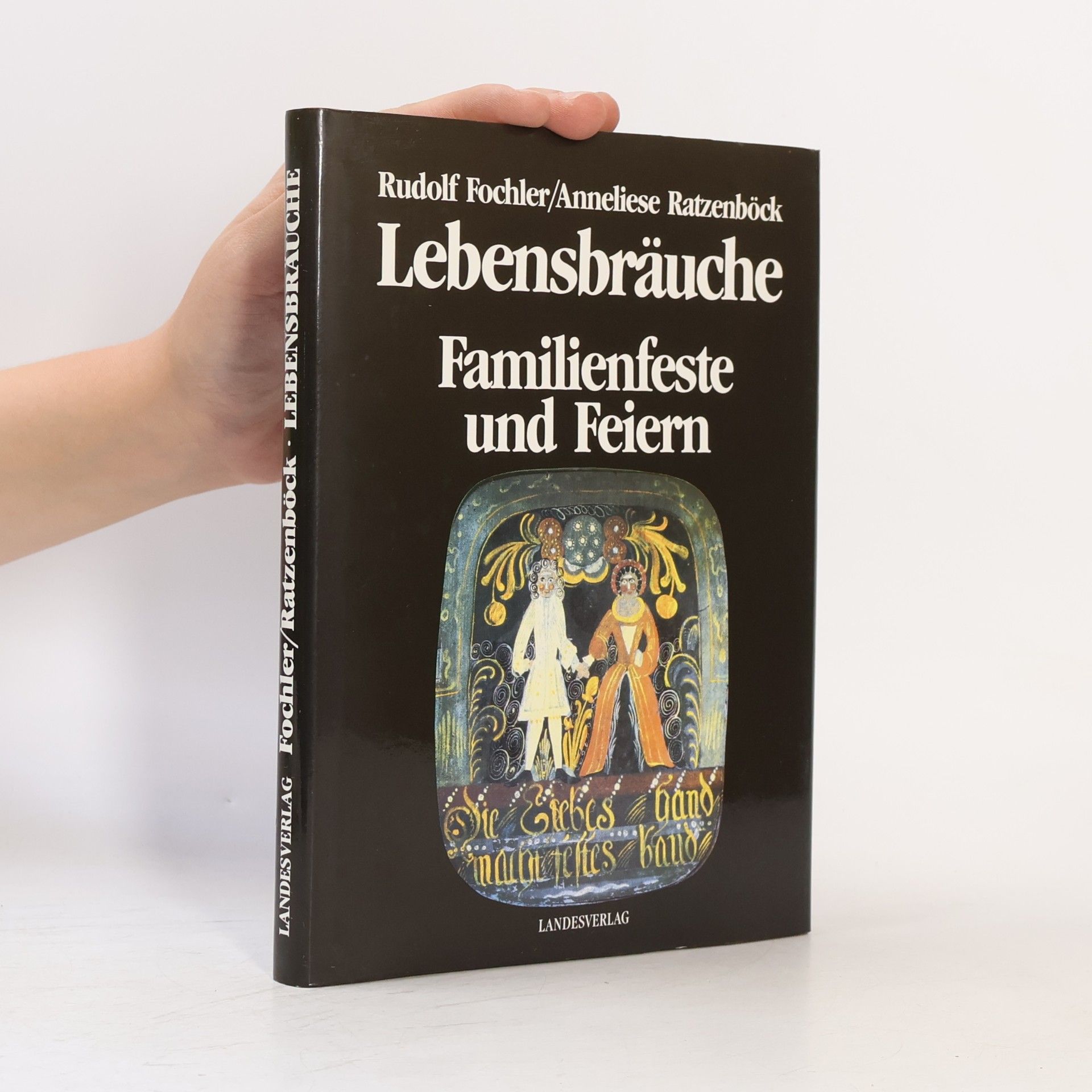 Rudolf Fochler Lebensbräuche
