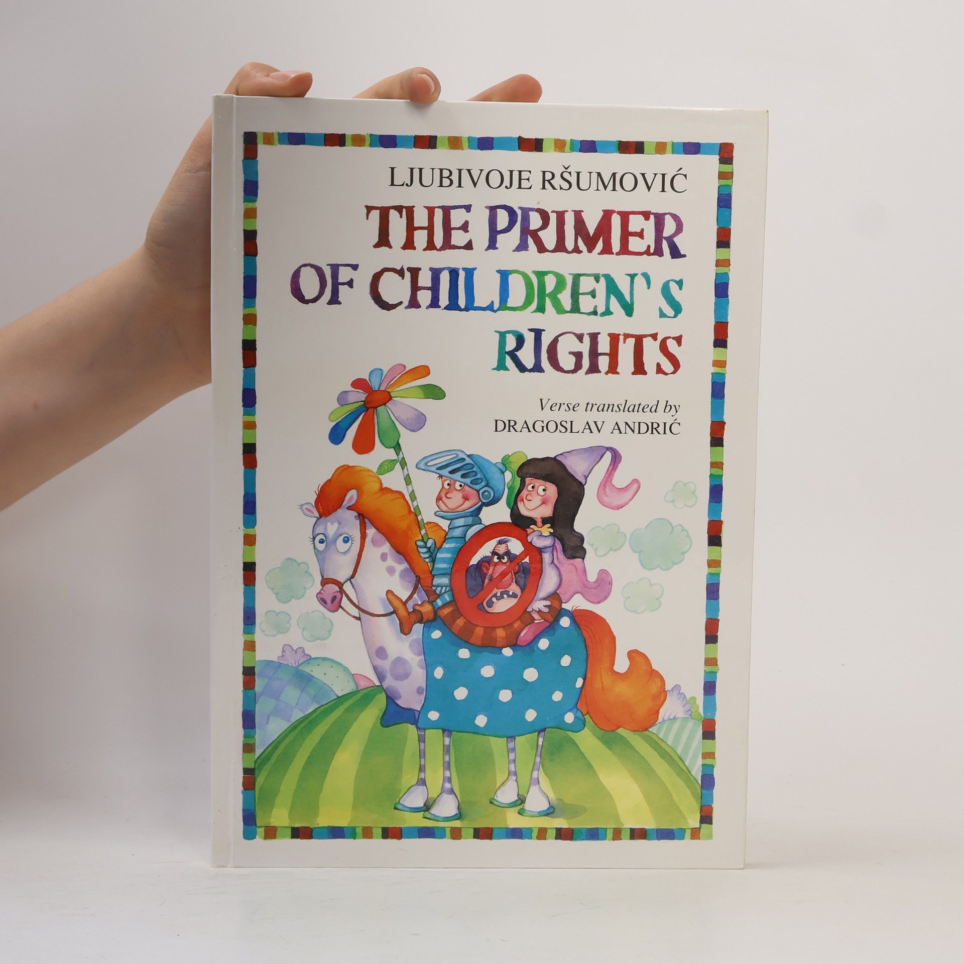 Ljubivoje Ršumović The Primer of Children's Rights