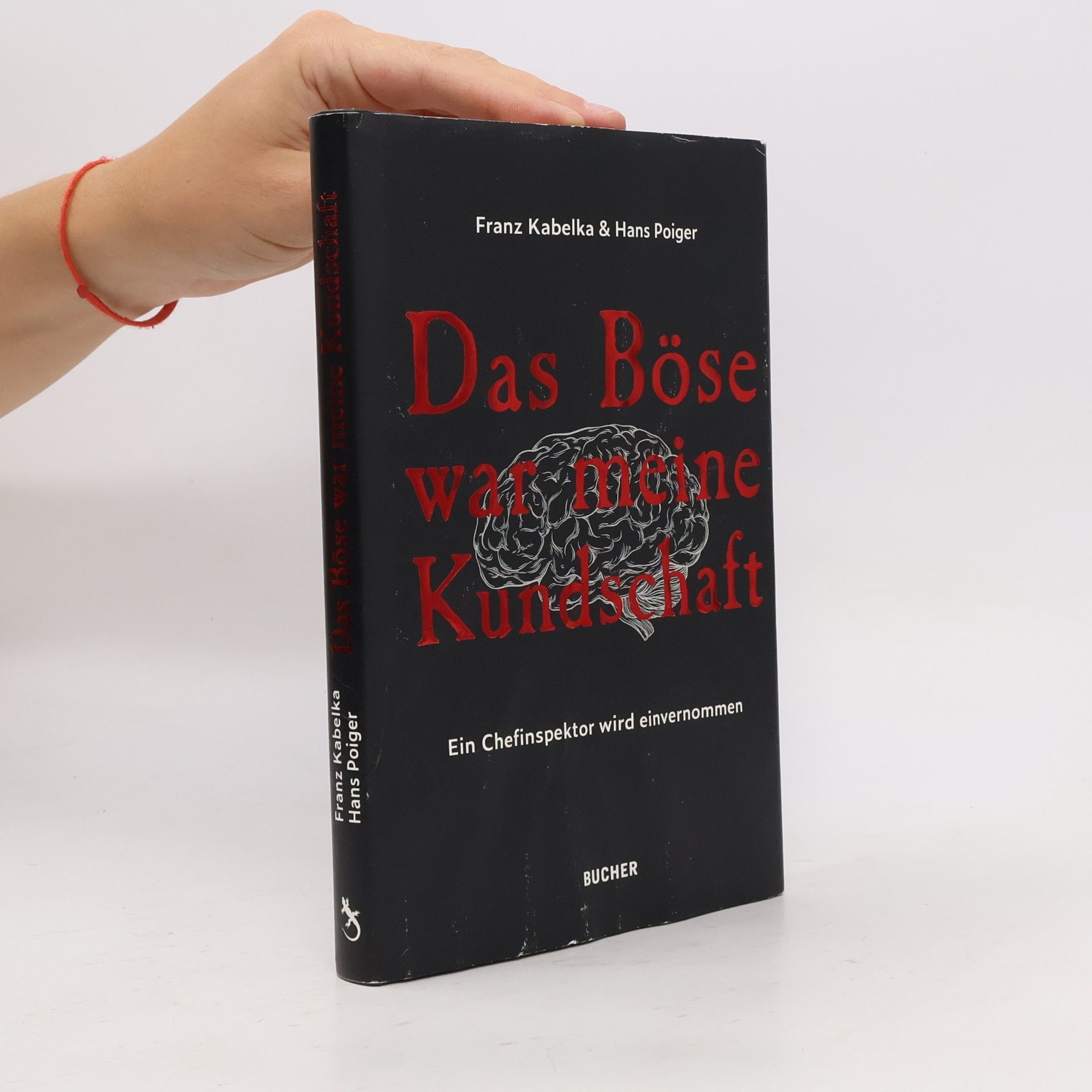 Hans Poiger Das Böse war meine Kundschaft
