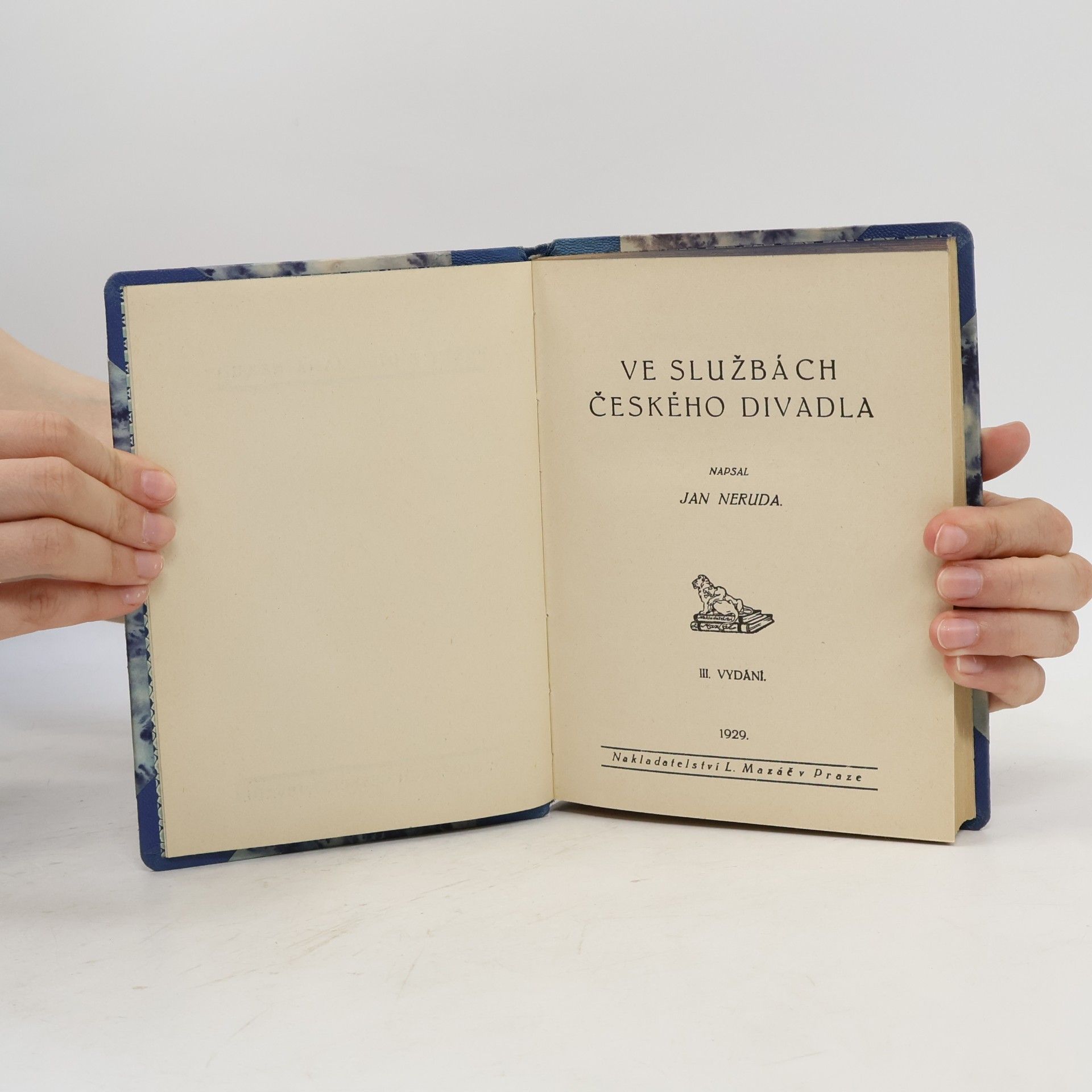 Jan Neruda Ve službách českého divadla (III. vydání)