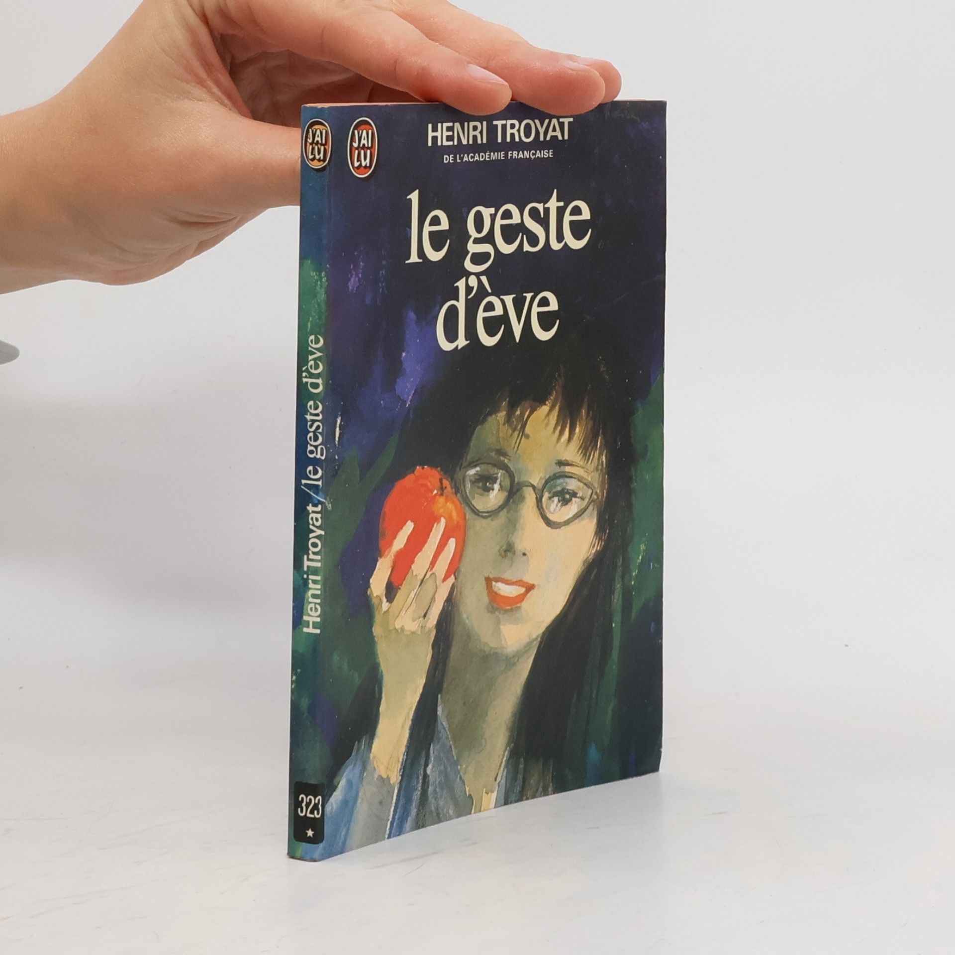 Henri Troyat Le geste d'ève