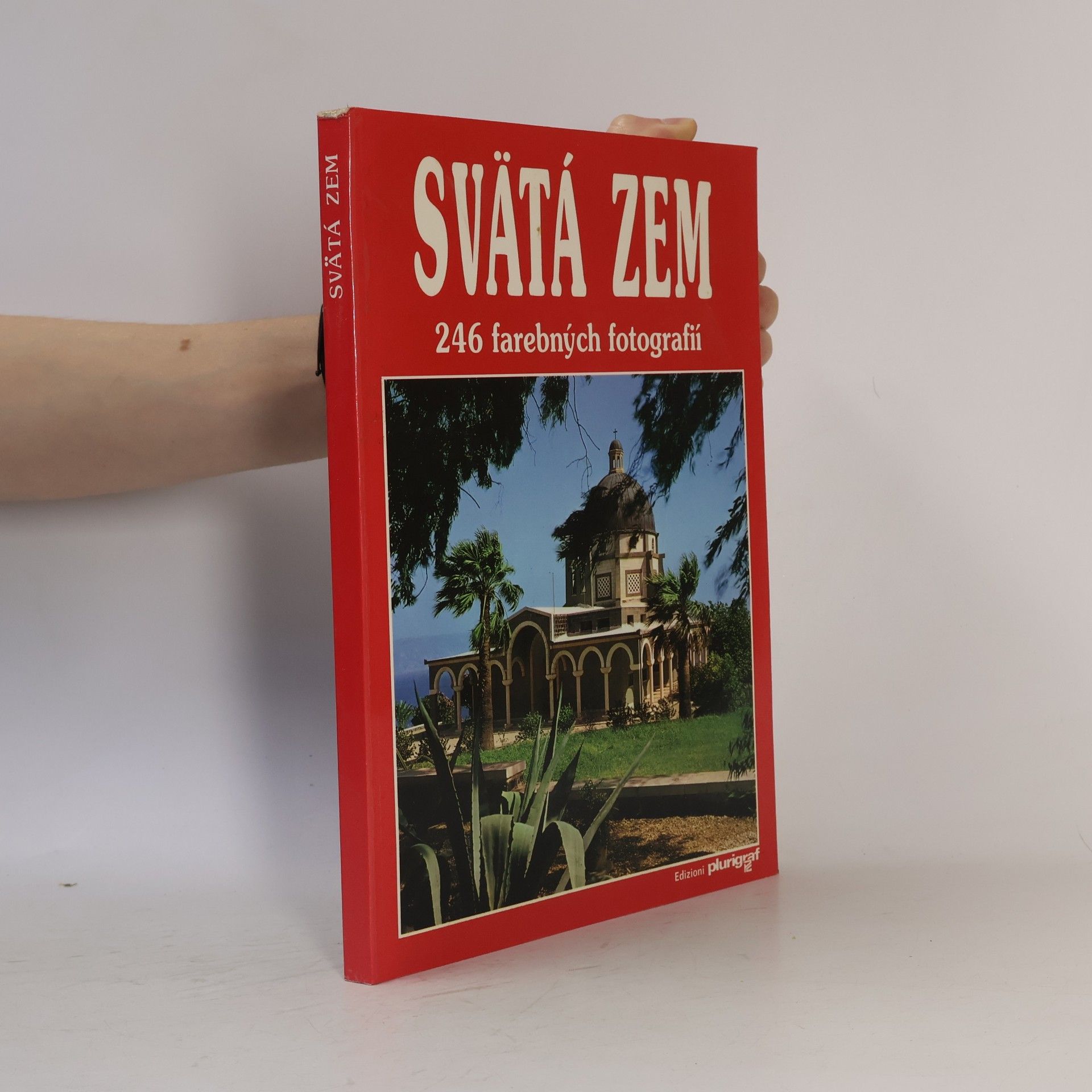Štefan Šilhár Svätá zem. 246 farebných fotografií