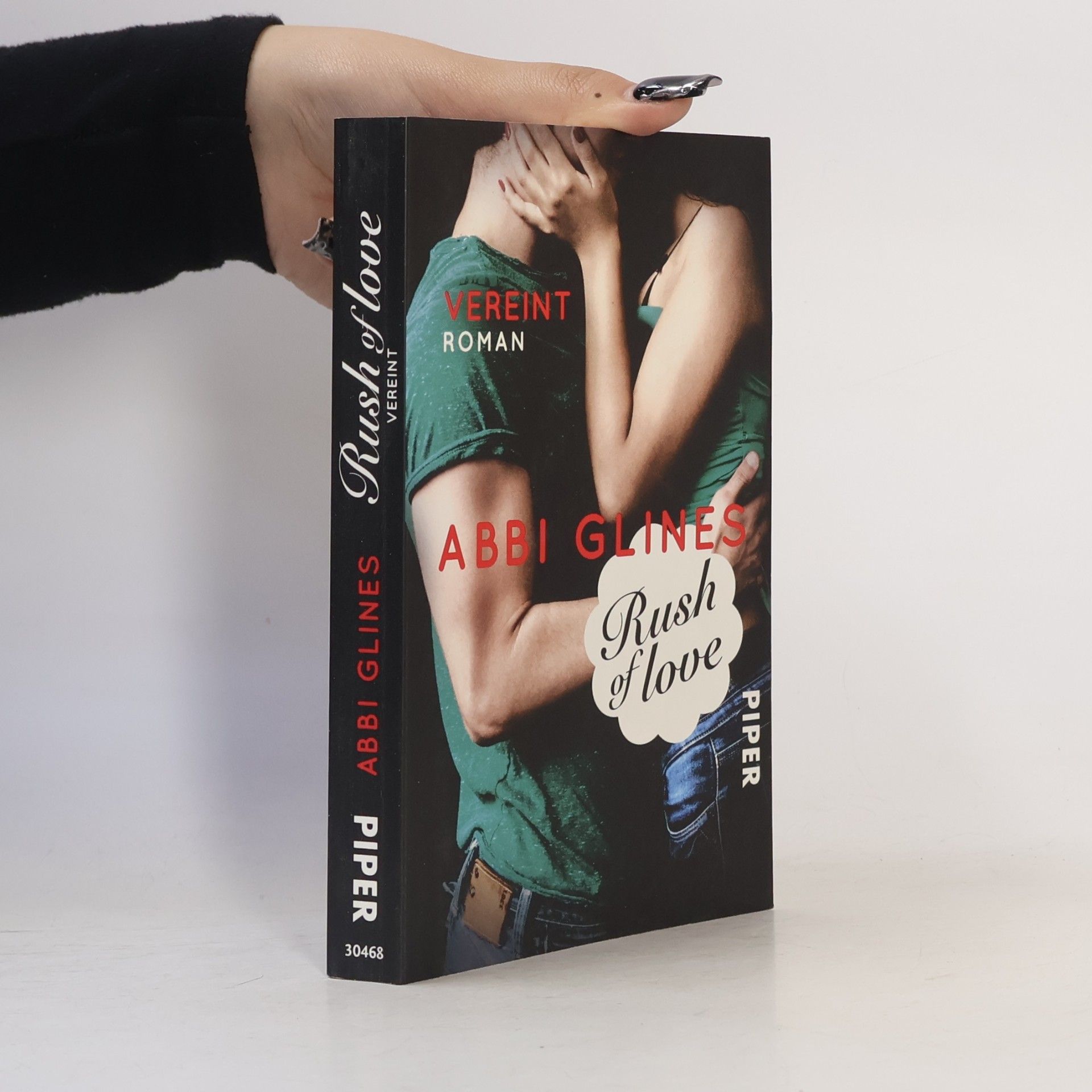 Abbi Glines Rush of love - vereint