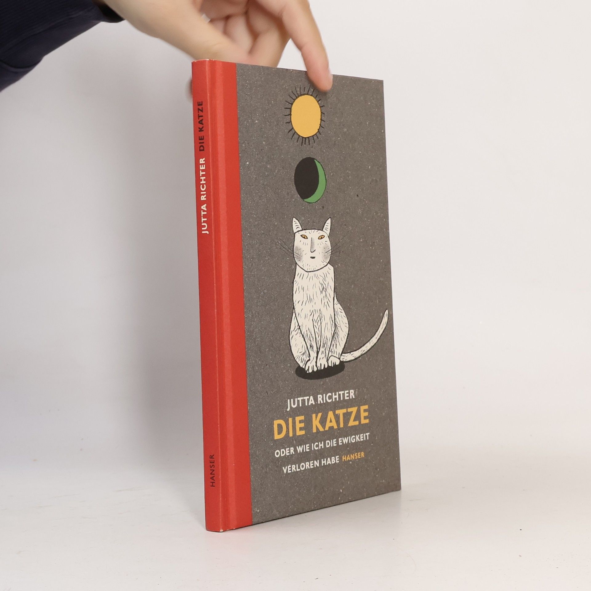 Jutta Richter Die Katze oder wie ich die Ewigkeit verloren habe