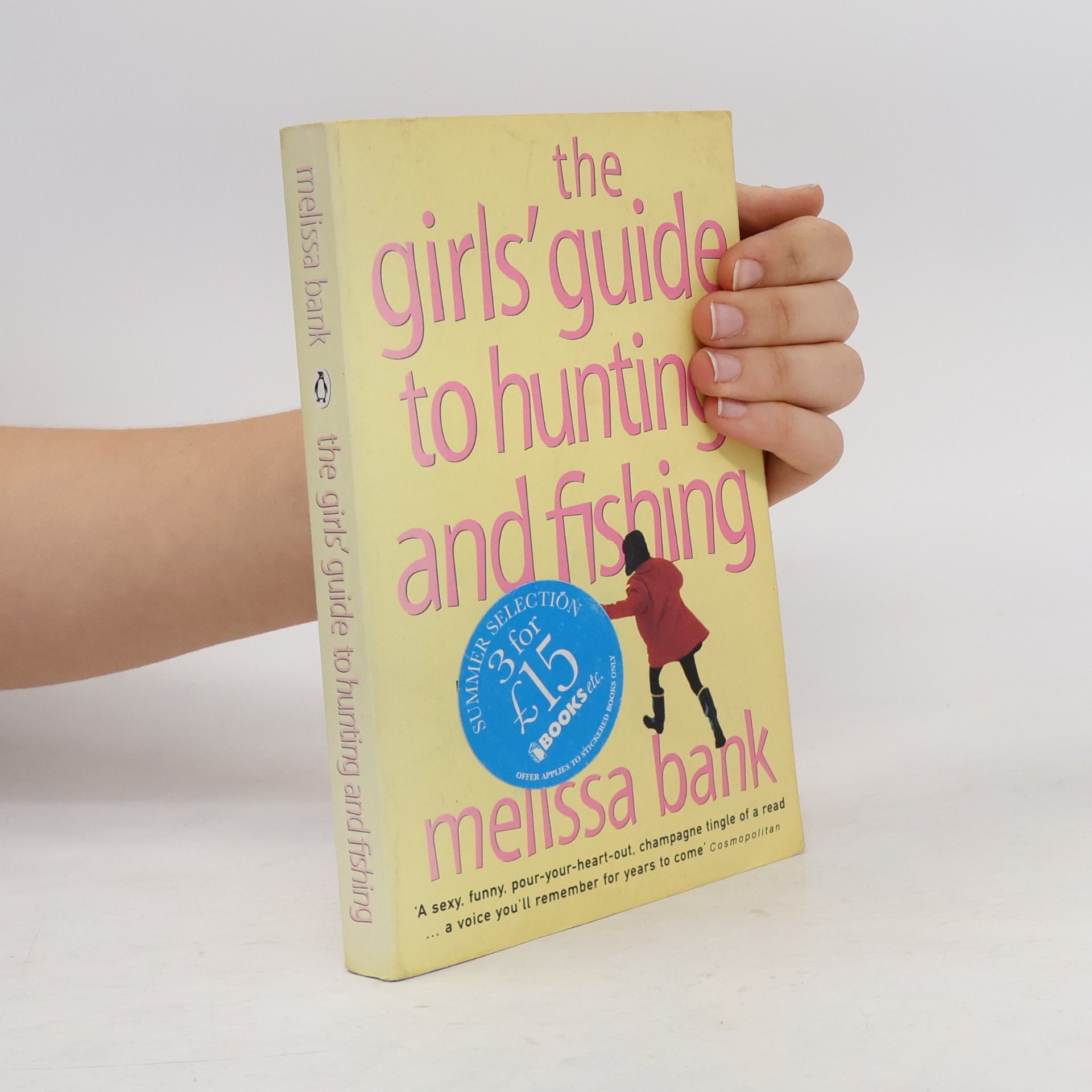 Melissa Bank The Girls' Guide to Hunting & Fishing