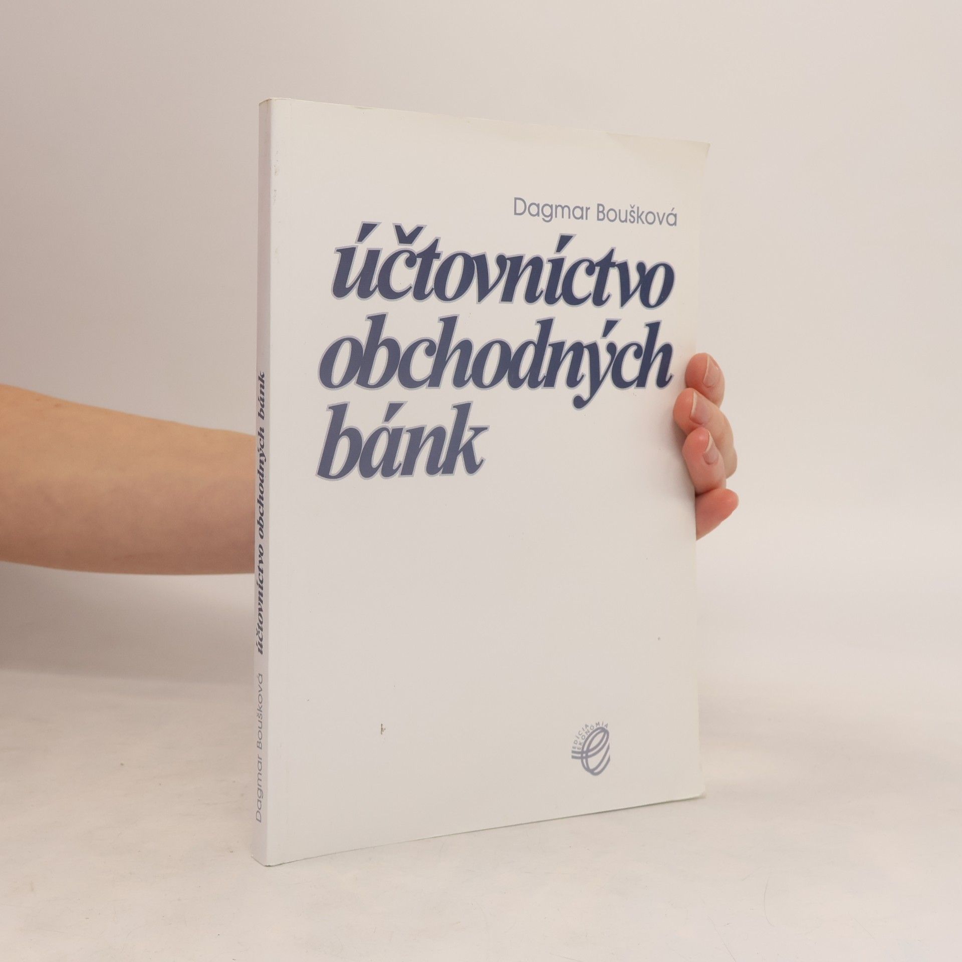 Dagmar Boušková Účtovníctvo obchodných bánk