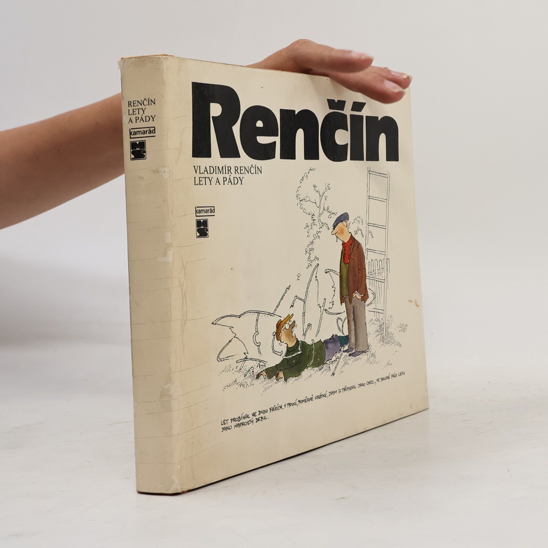 Vladimír Renčín Lety a pády