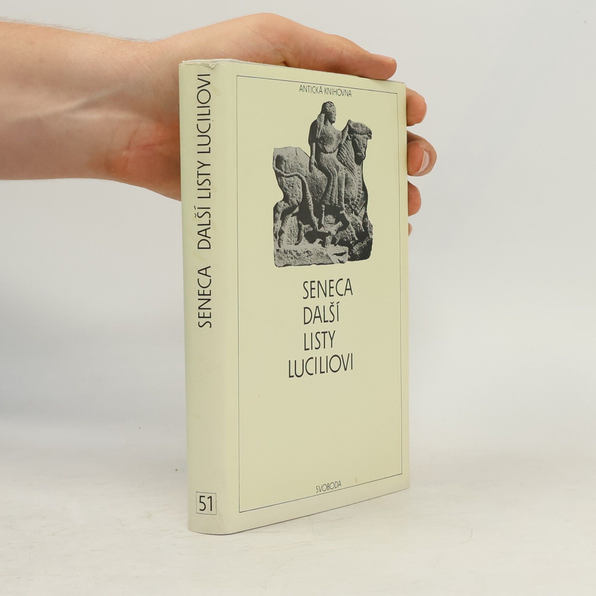 Lucius Annaeus Seneca Další listy Luciliovi