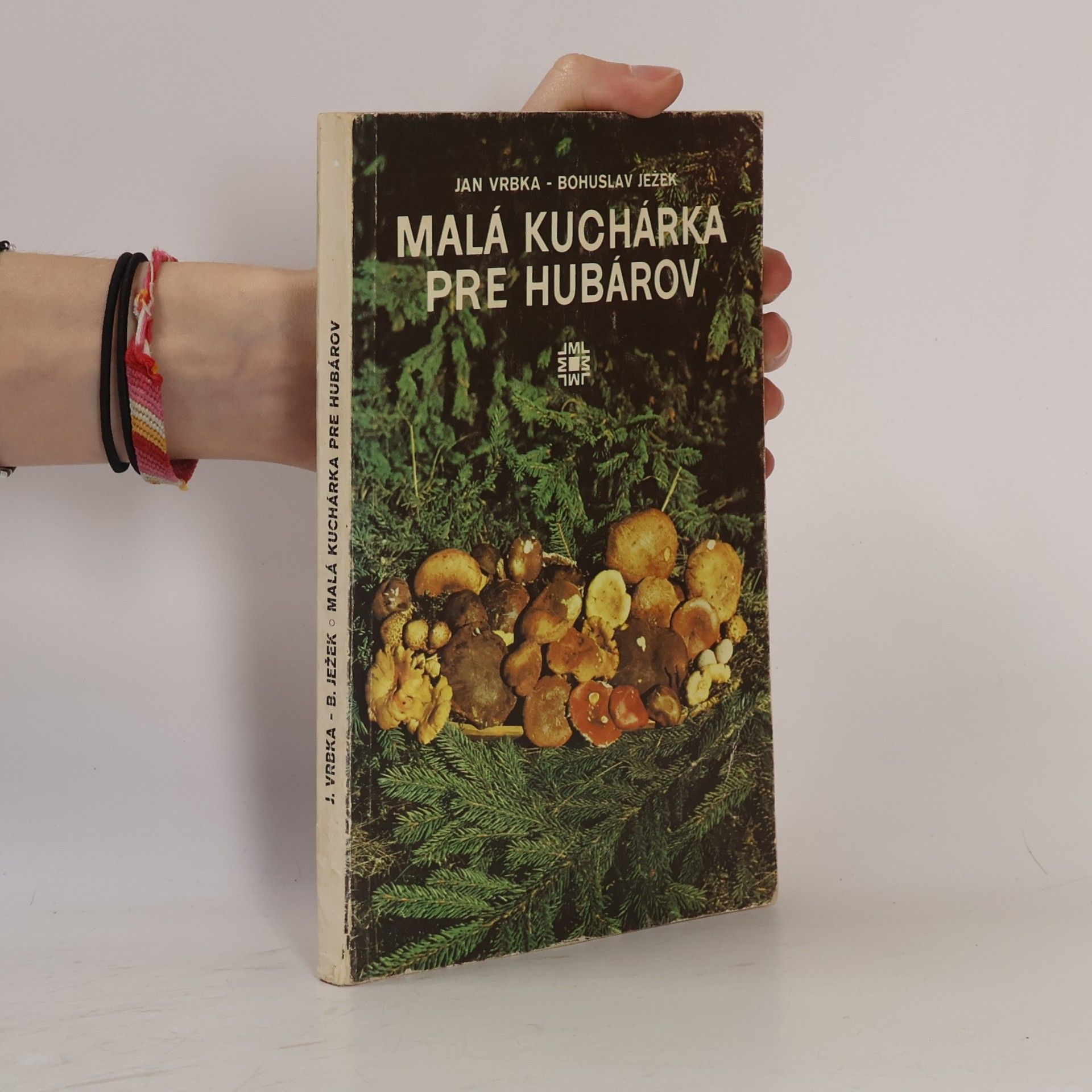 Bohuslav Ježek Malá kuchárka pre hubárov