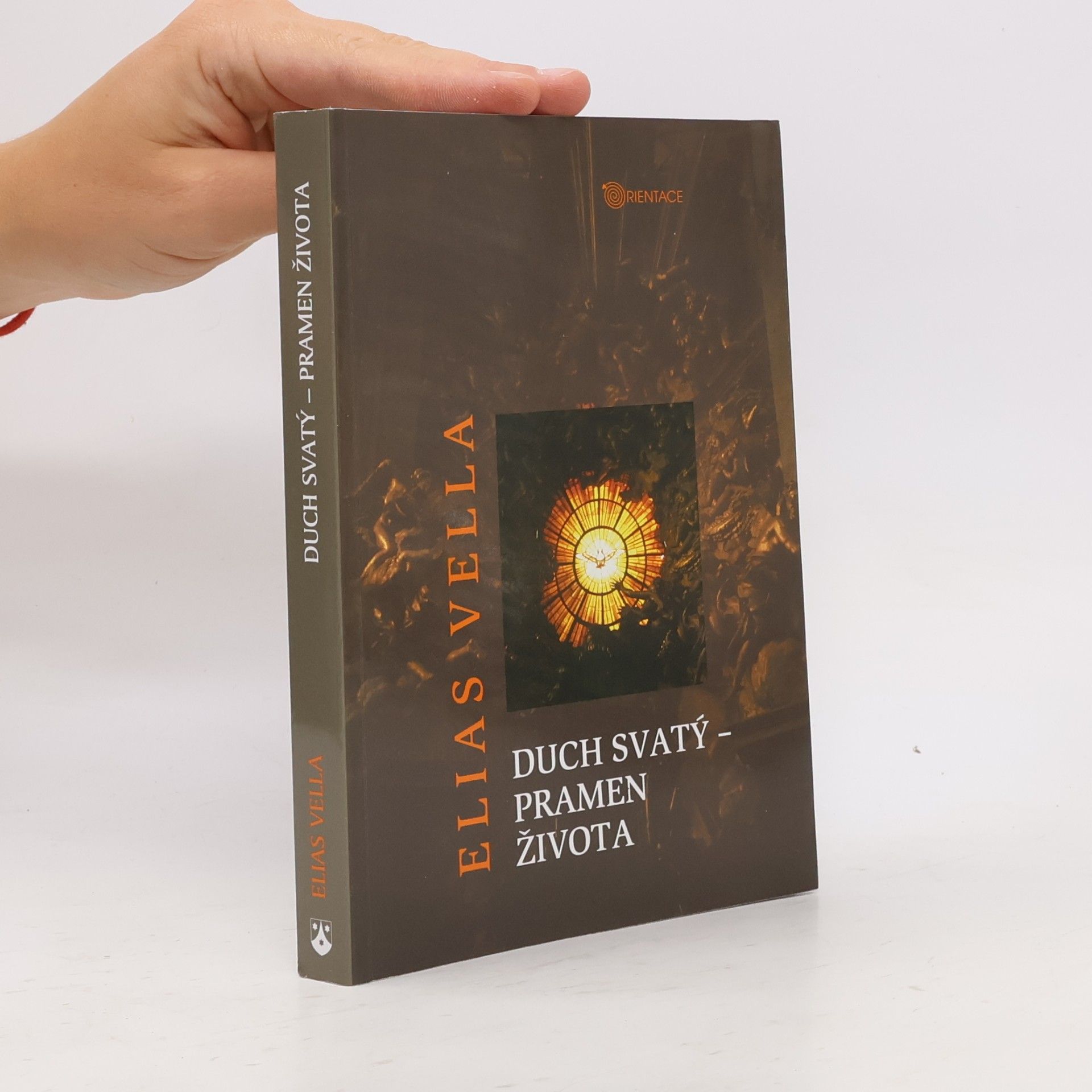 Elias Vella Duch svatý – pramen života