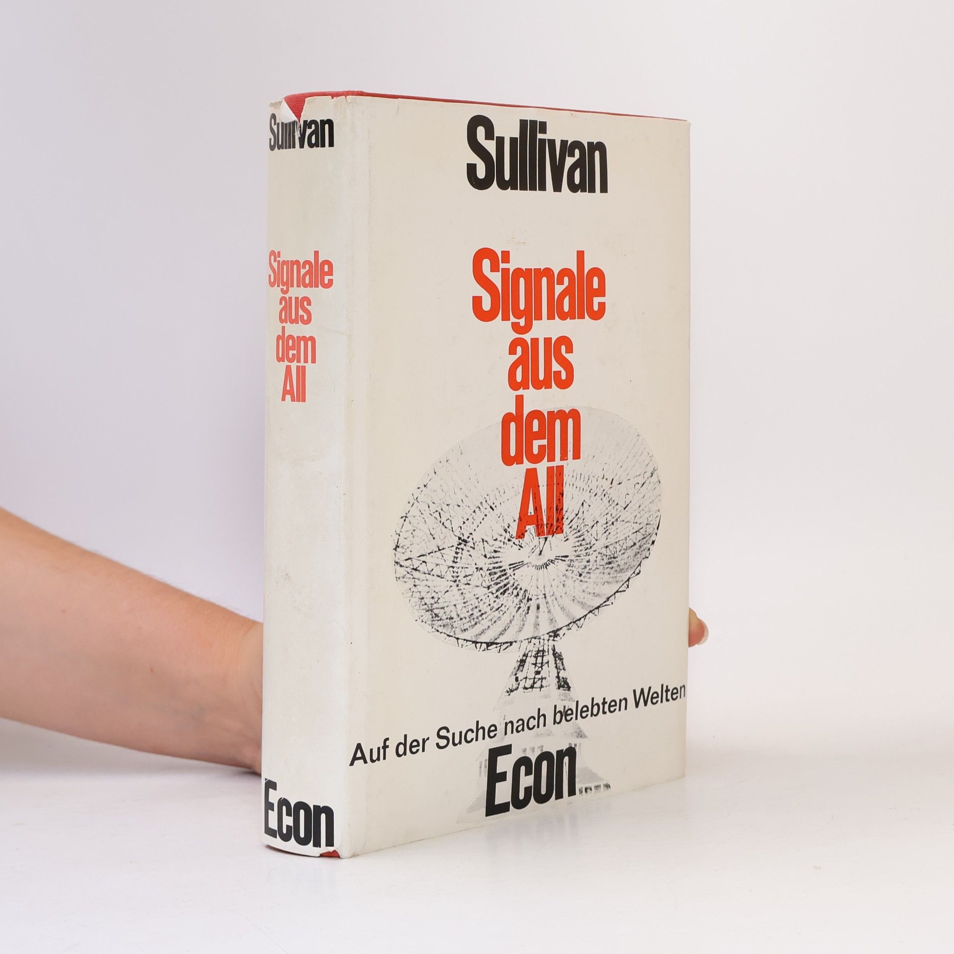 Walter Sullivan Signale aus dem All