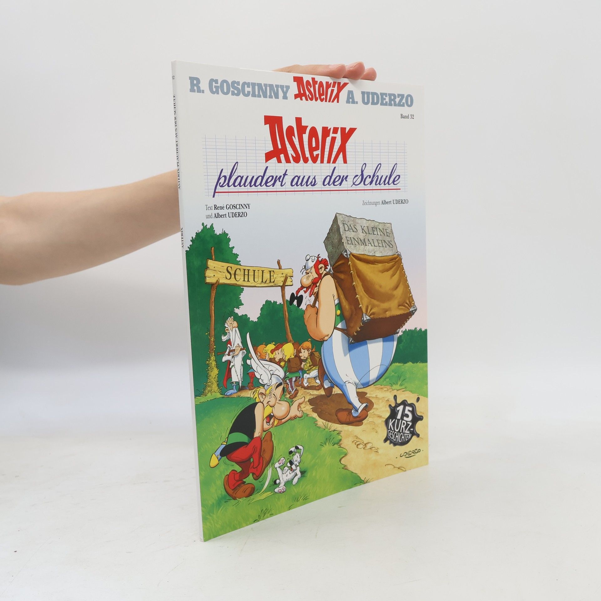 René Goscinny Asterix 32: Asterix plaudert aus der Schule