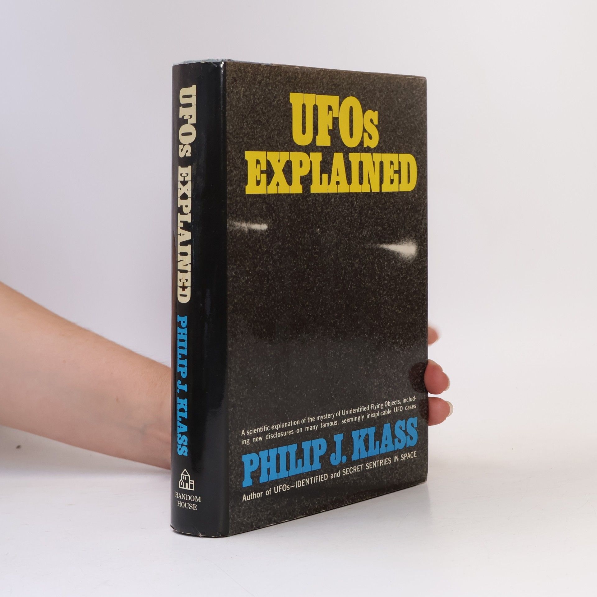 Philip J. Klass UFOs Explained