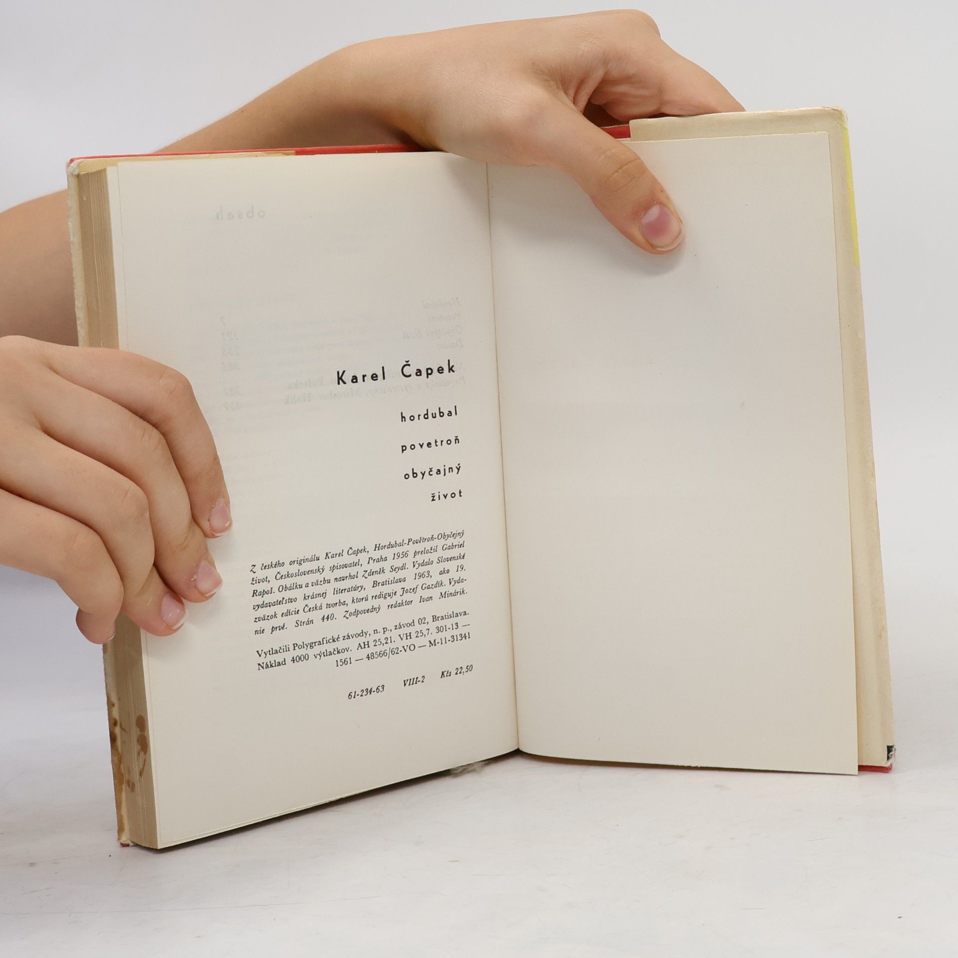 Karel Čapek Hordubal. Povětroň. Obyčajný život