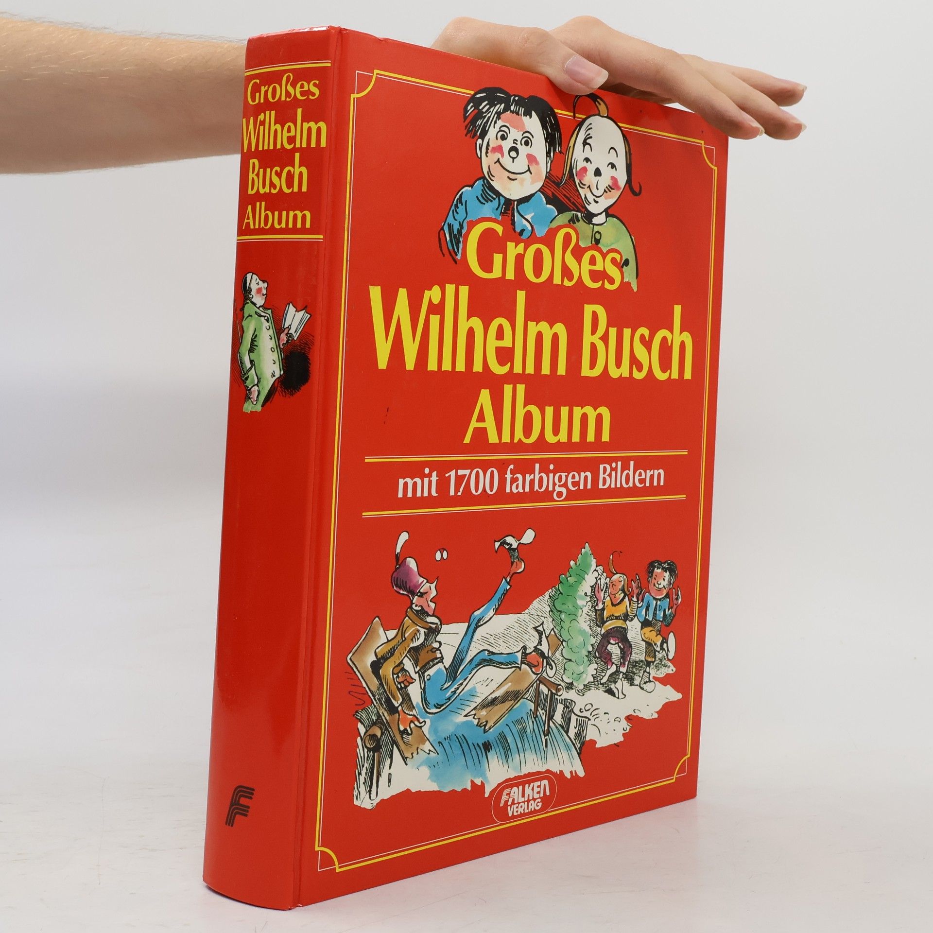 Wilhelm Busch Großes Wilhelm Busch Album mit 1700 farbigen Bildern