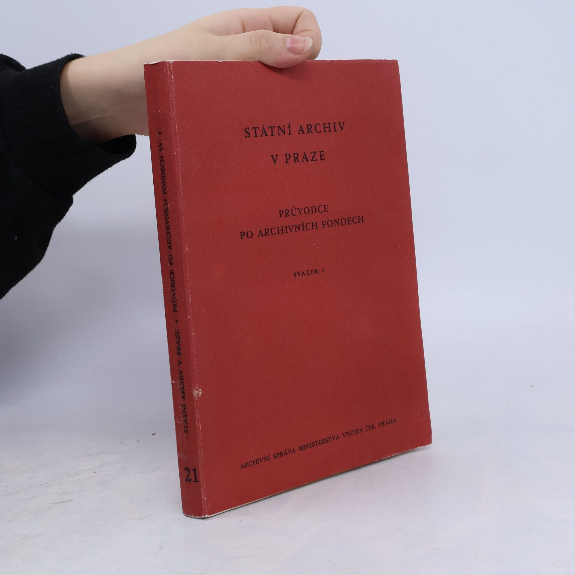 kolektiv Státní archiv v Praze. Průvodce po archivních fondech