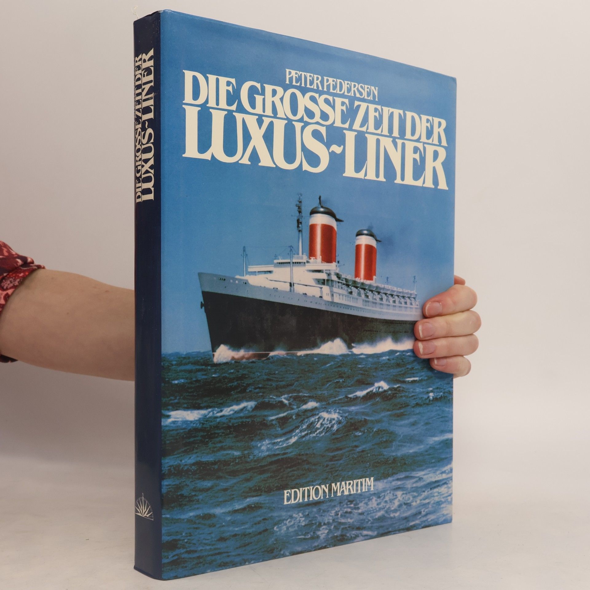 Peter Pedersen Die grosse Zeit der Luxus-Liner