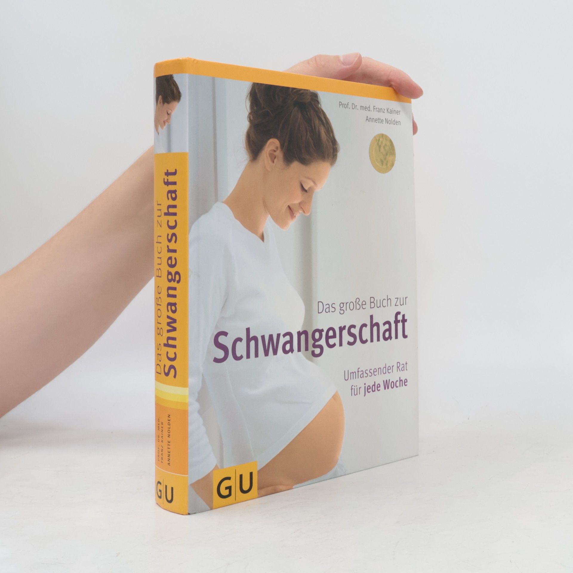 Franz Kain Das große Buch zur Schwangerschaft