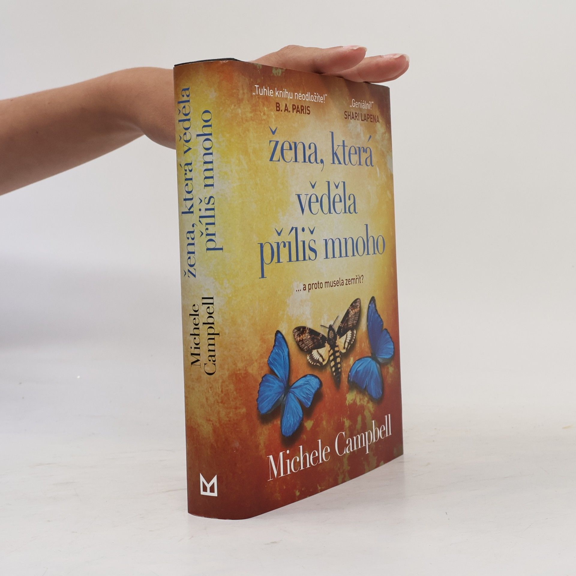 Michele Campbell Žena, která věděla příliš mnoho