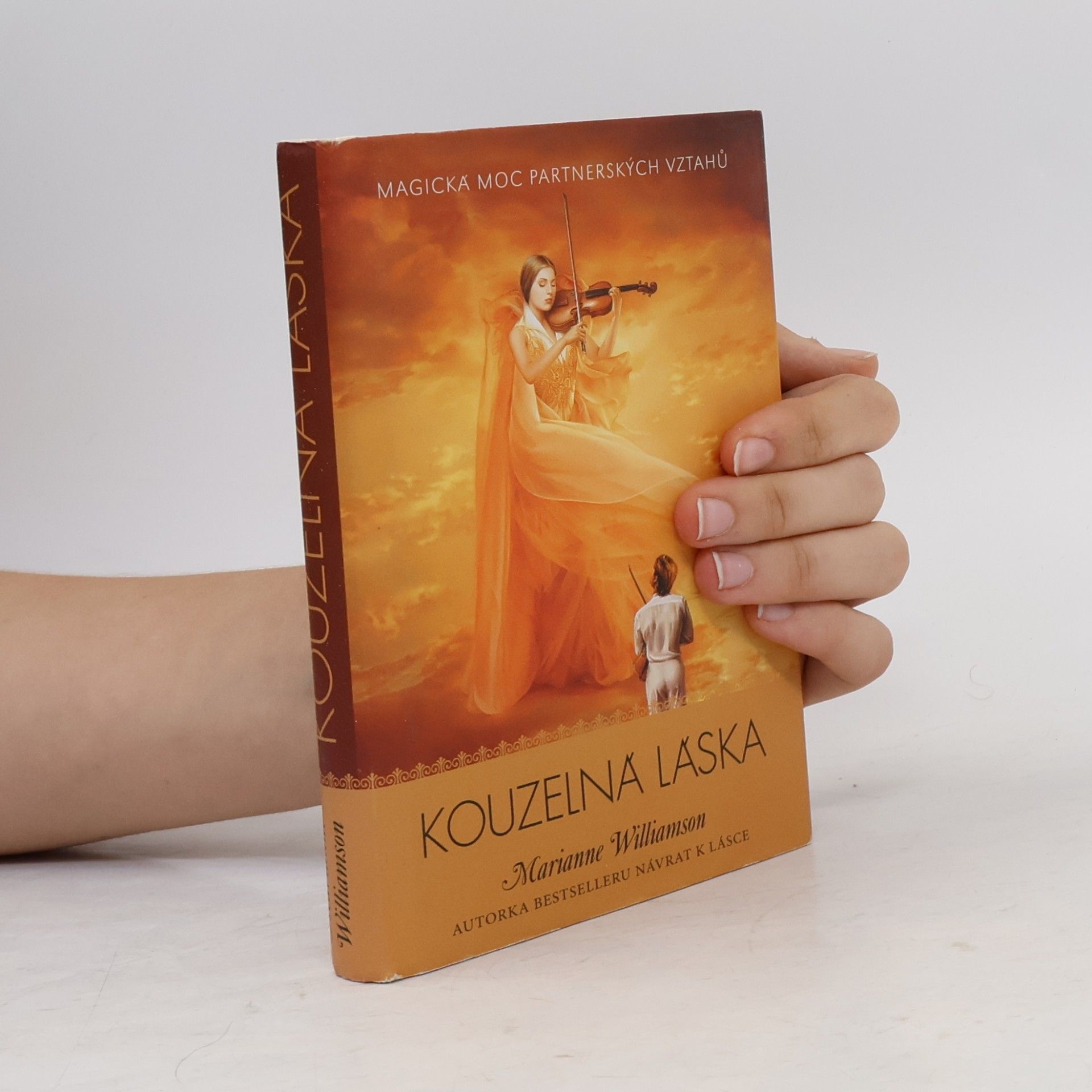 Marianne Williamson Kouzelná láska