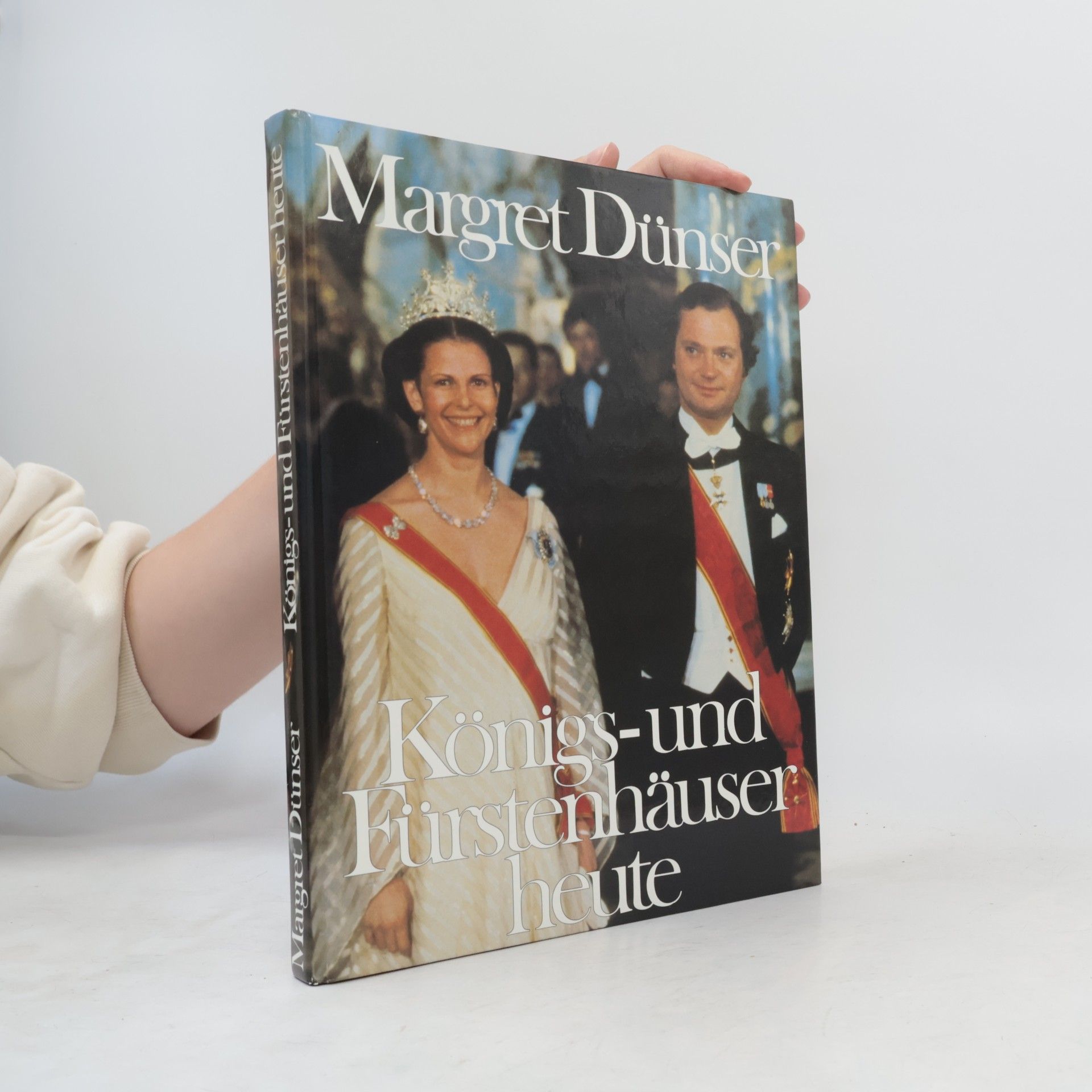 Margret Dünser Königs- und Fürstenhäuser heute