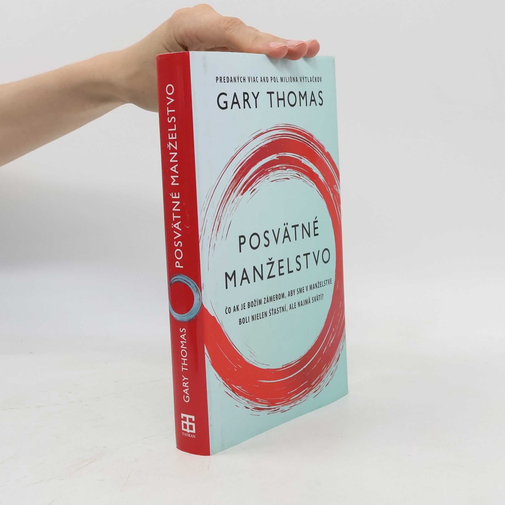 Gary Lee Thomas Posvätné manželstvo