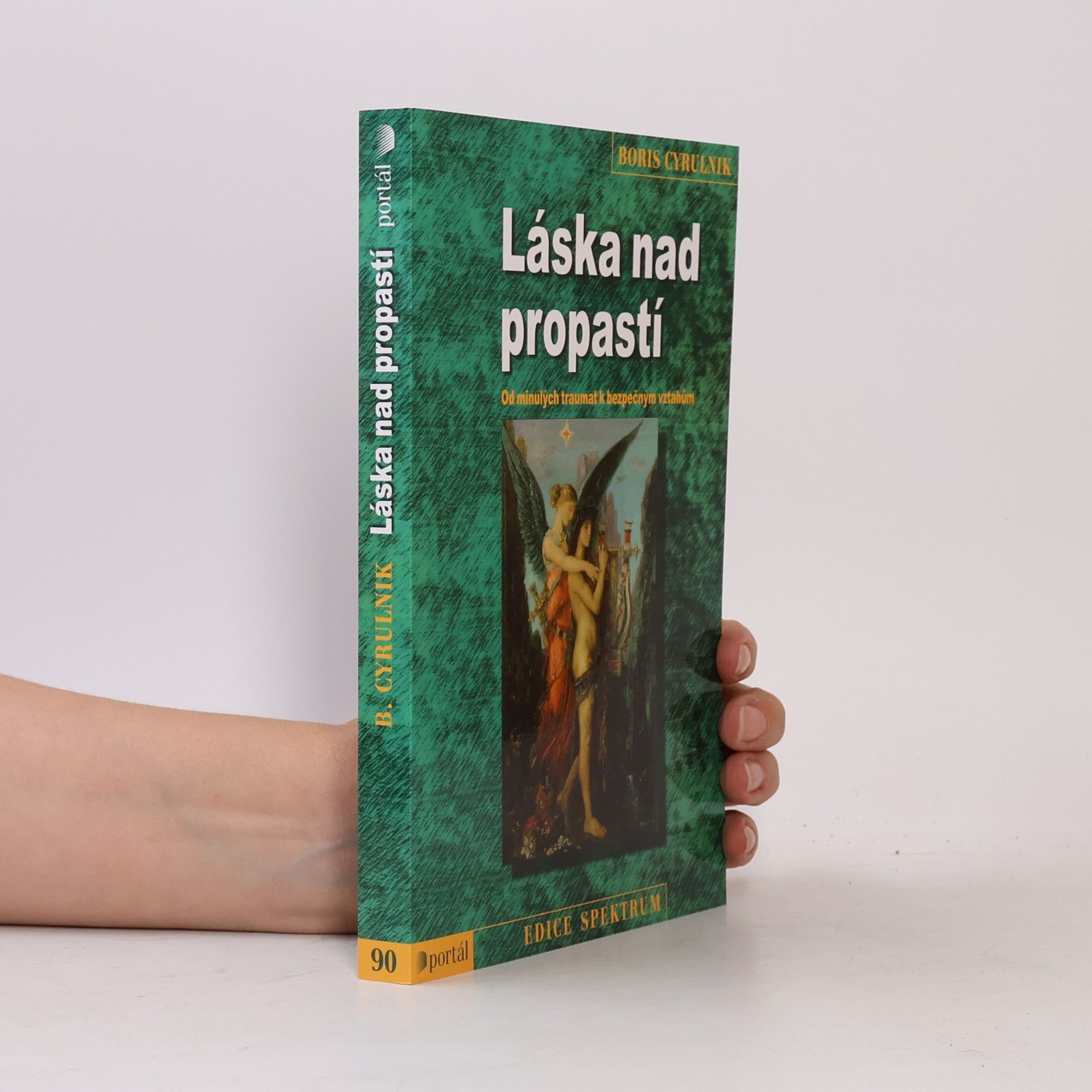 Boris Cyrulnik Láska nad propastí